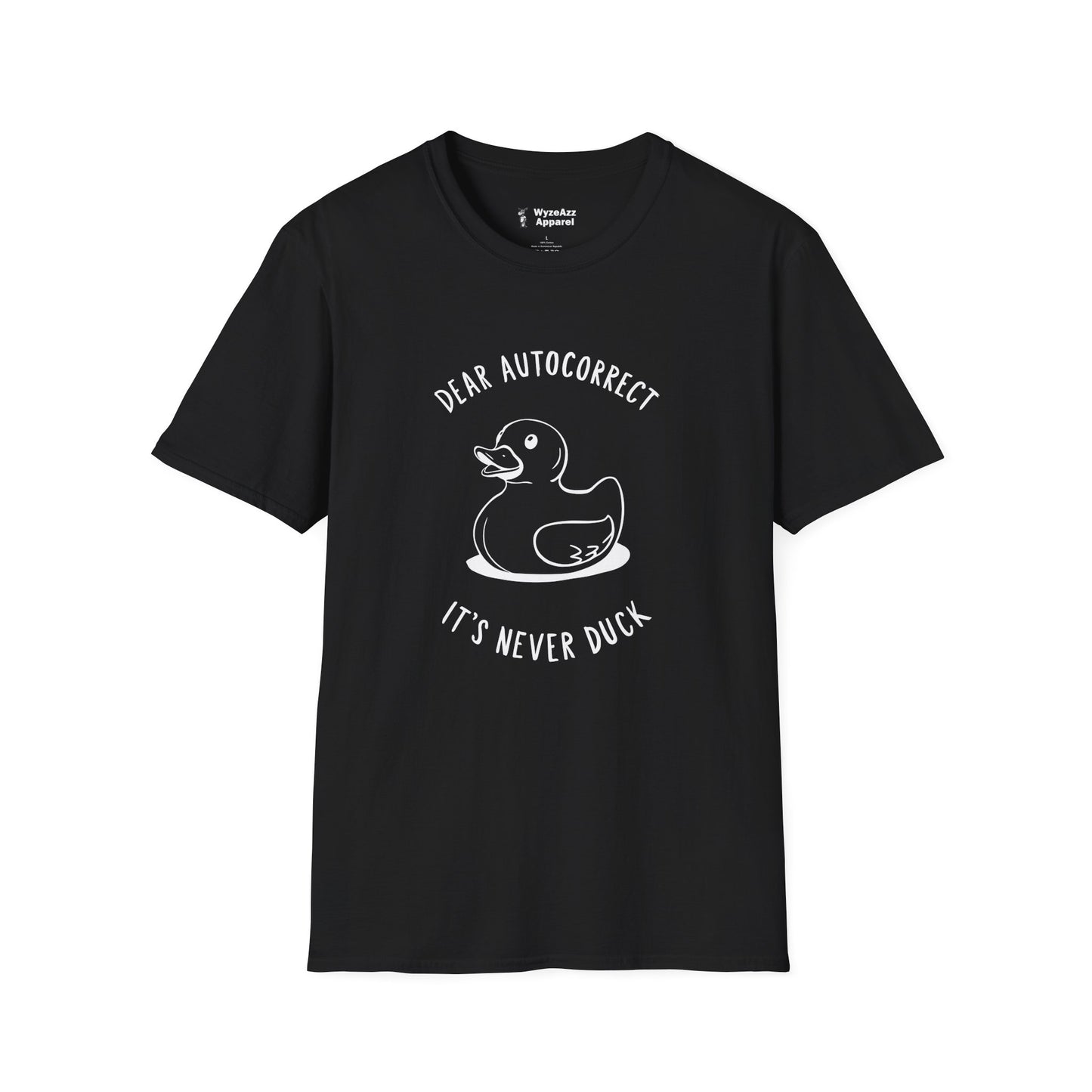 Dear Autocorrect T-Shirt