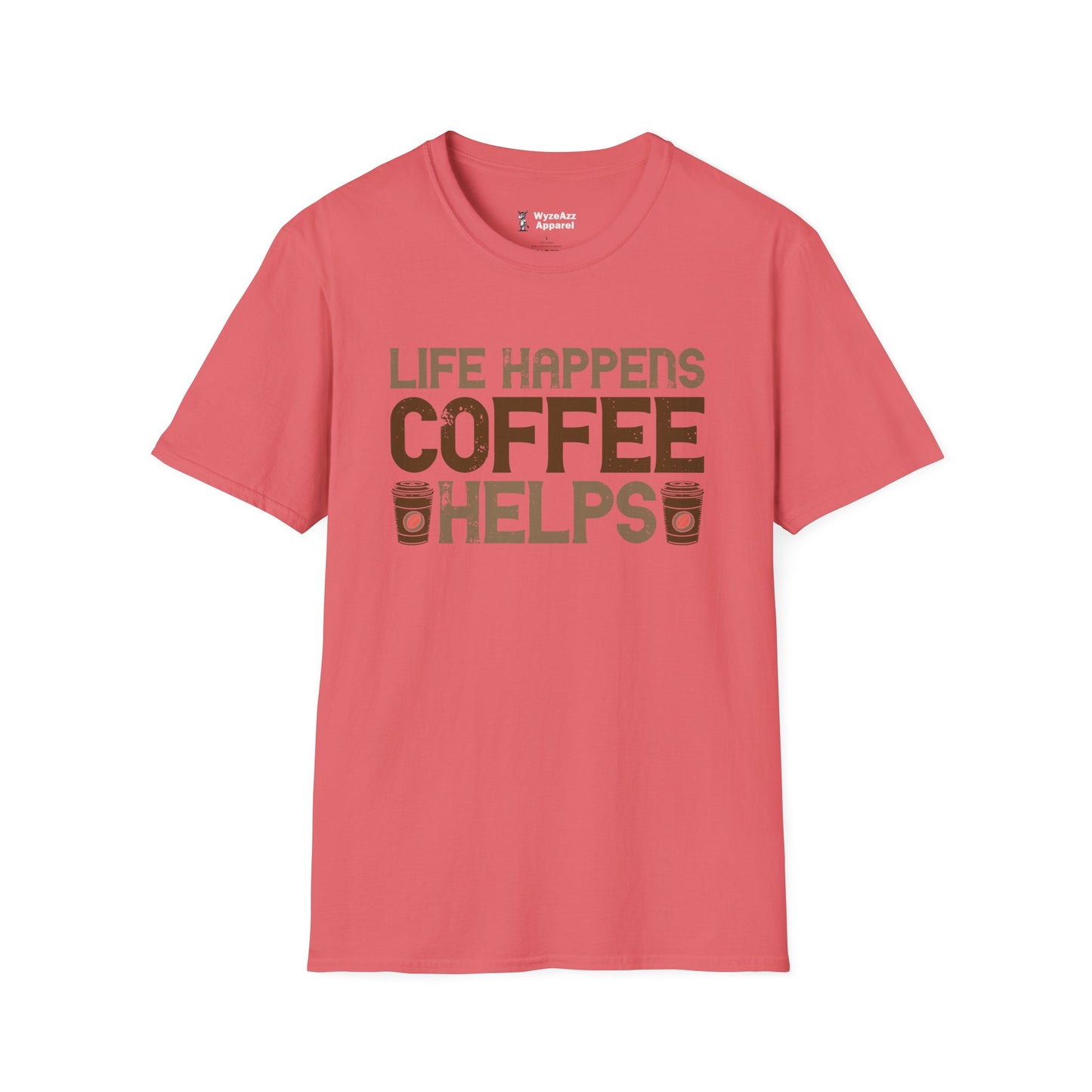 Life Happens, Coffee Helps T-Shirt