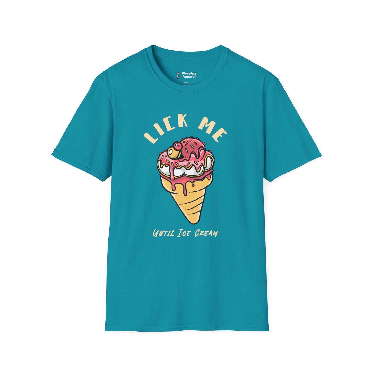 Lick Me Until Ice Cream T-Shirt