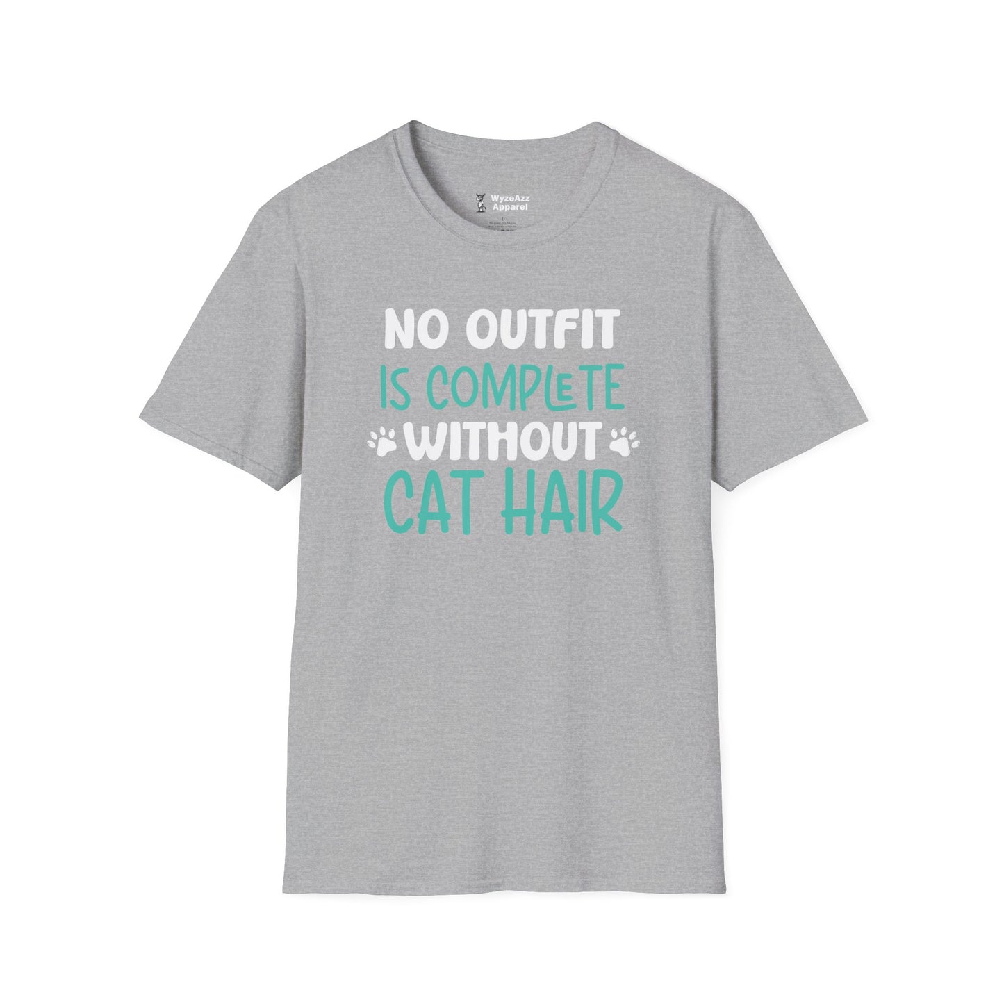No Outfit Is Complete Without Cat Hair T-Shirt