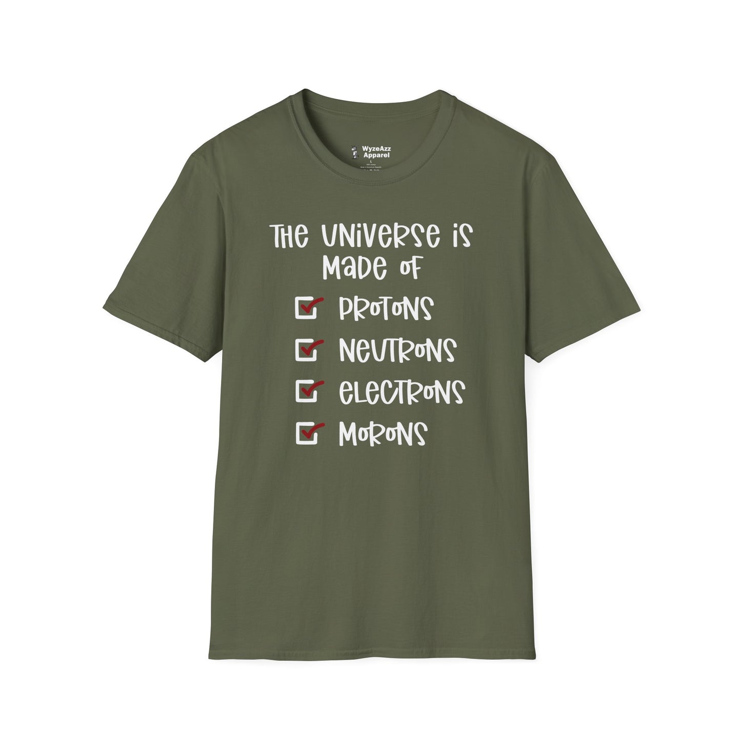 The Universe Is Made Of... T-Shirt