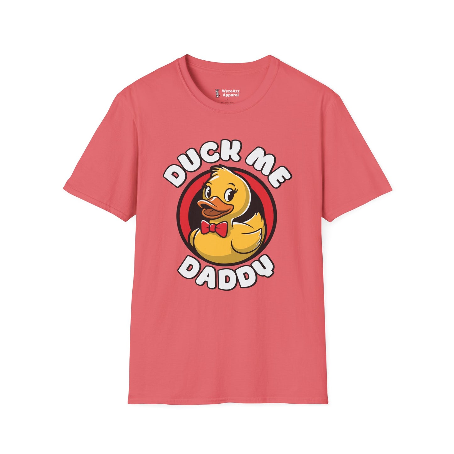 Duck Me Daddy T-Shirt