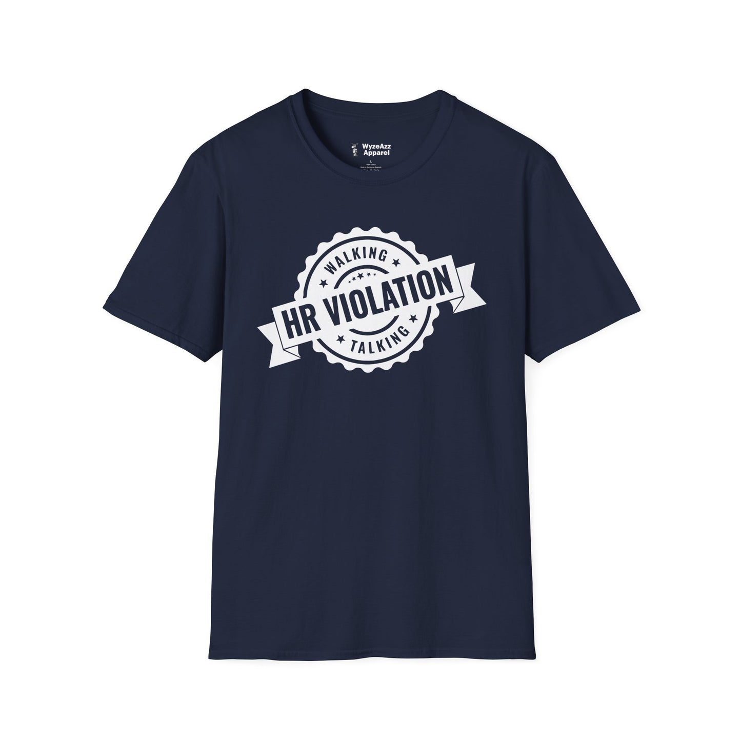 Walking Talking HR Violation T-Shirt