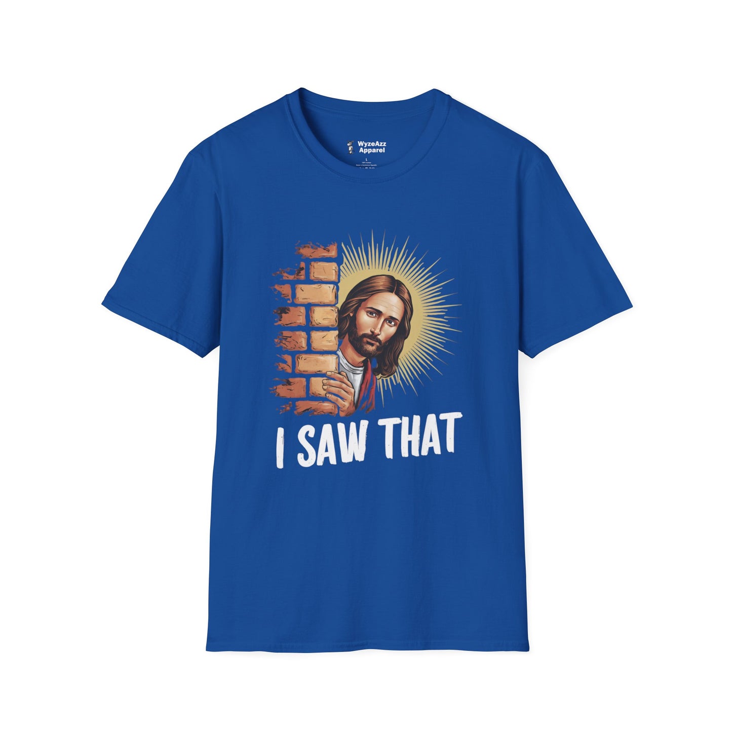 Jesus Saw You T-Shirt