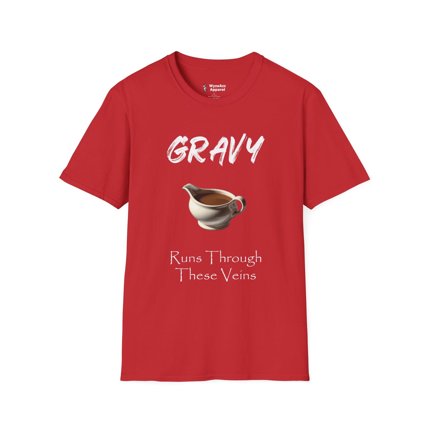 Gravy Runs Through These Veins T-Shirt