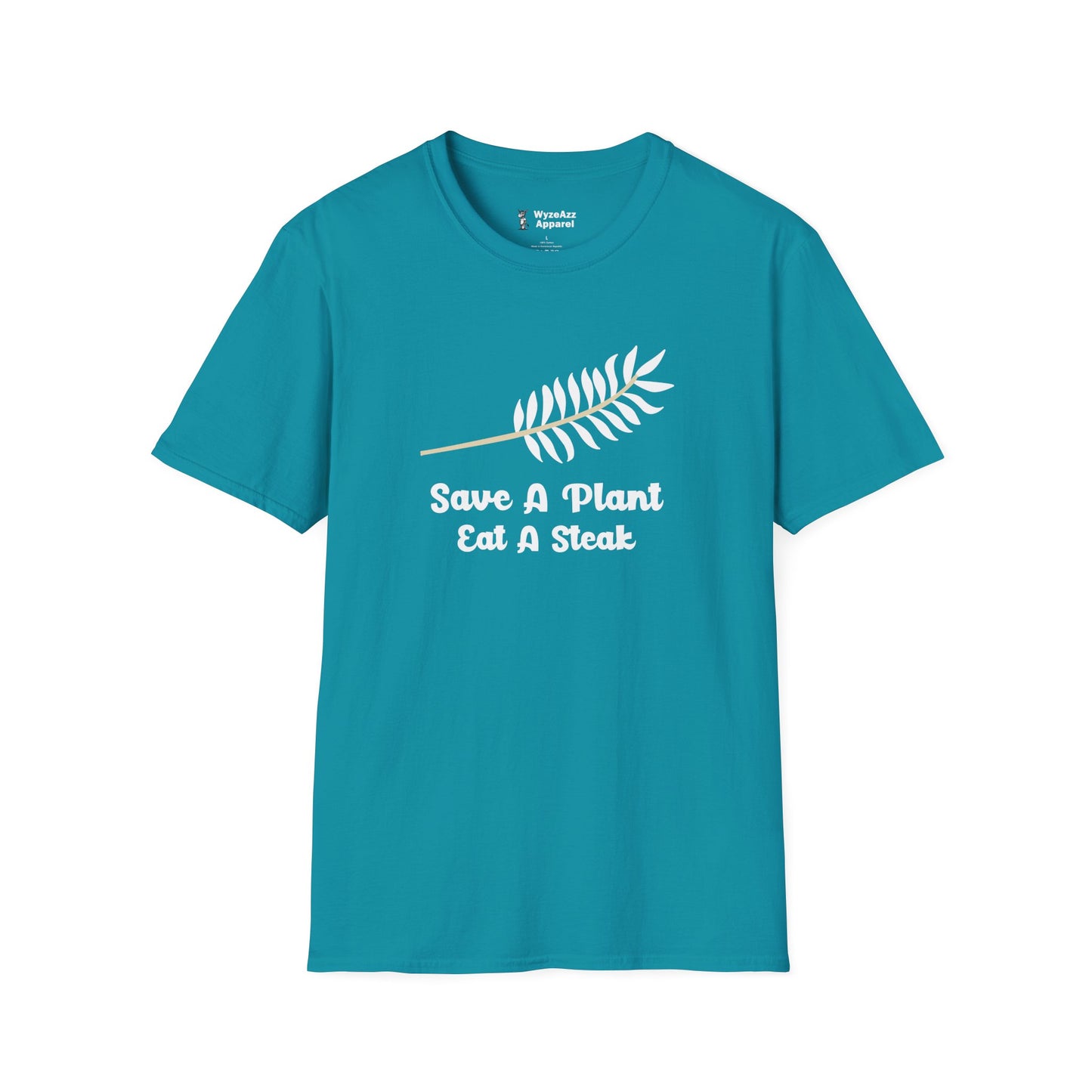 Save A Plant, Eat A Steak T-Shirt