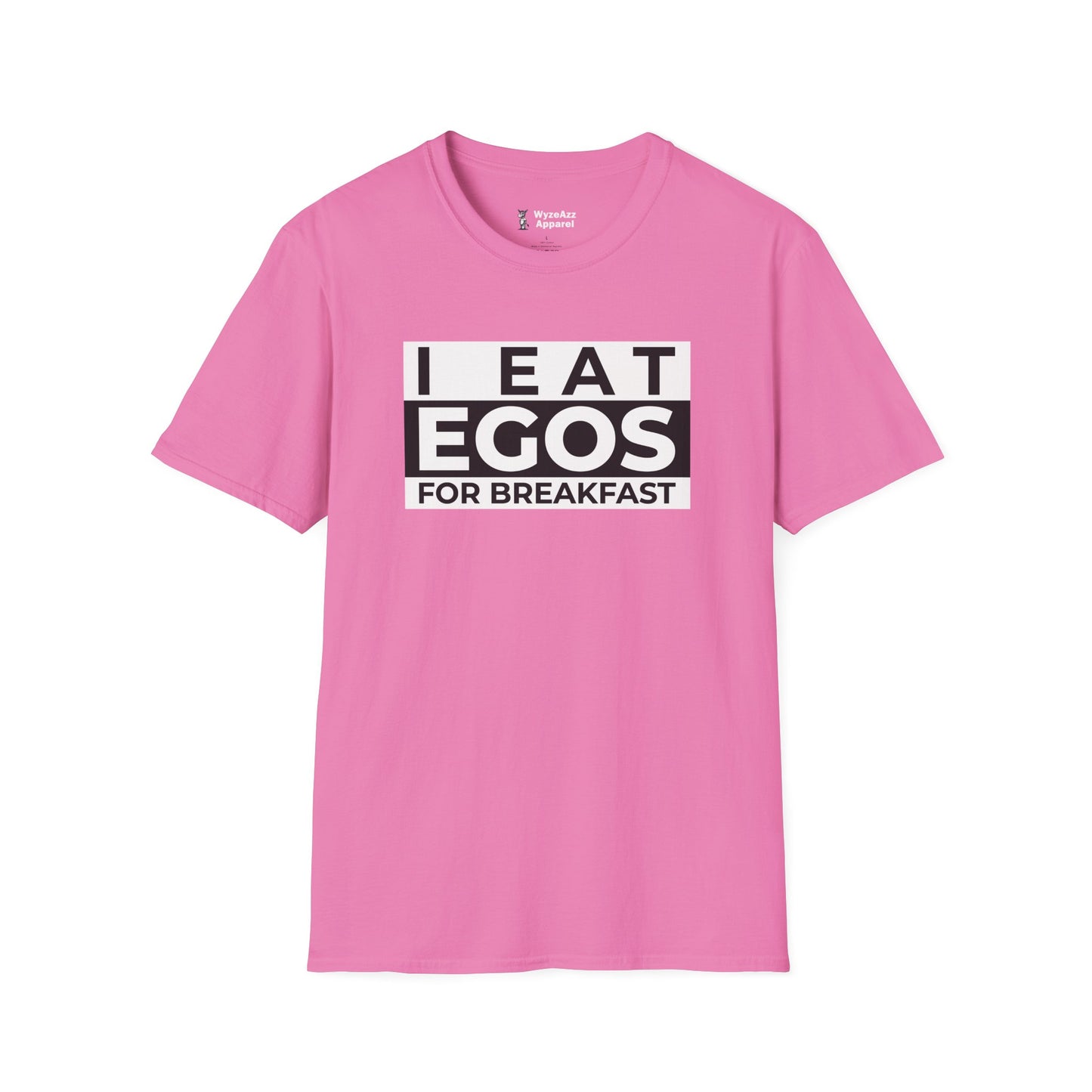 I Eat Egos For Breakfast T-Shirt