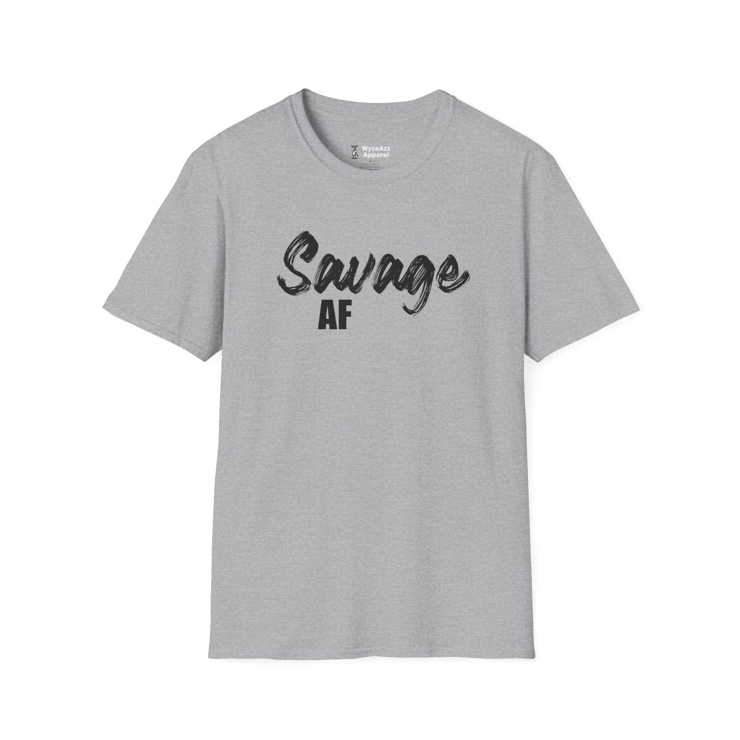 Savage AF T-Shirt