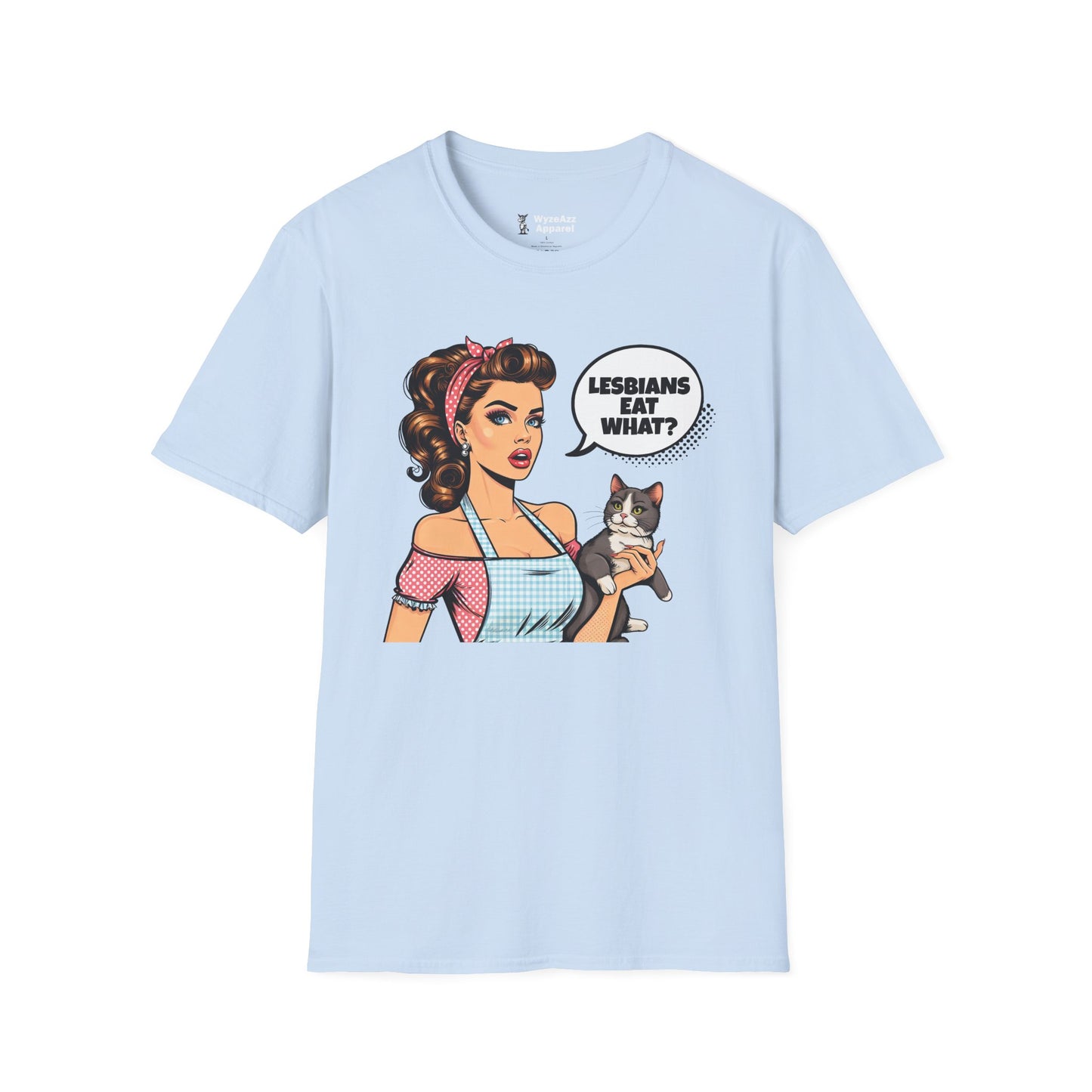 Lesbians Eat What? T-Shirt