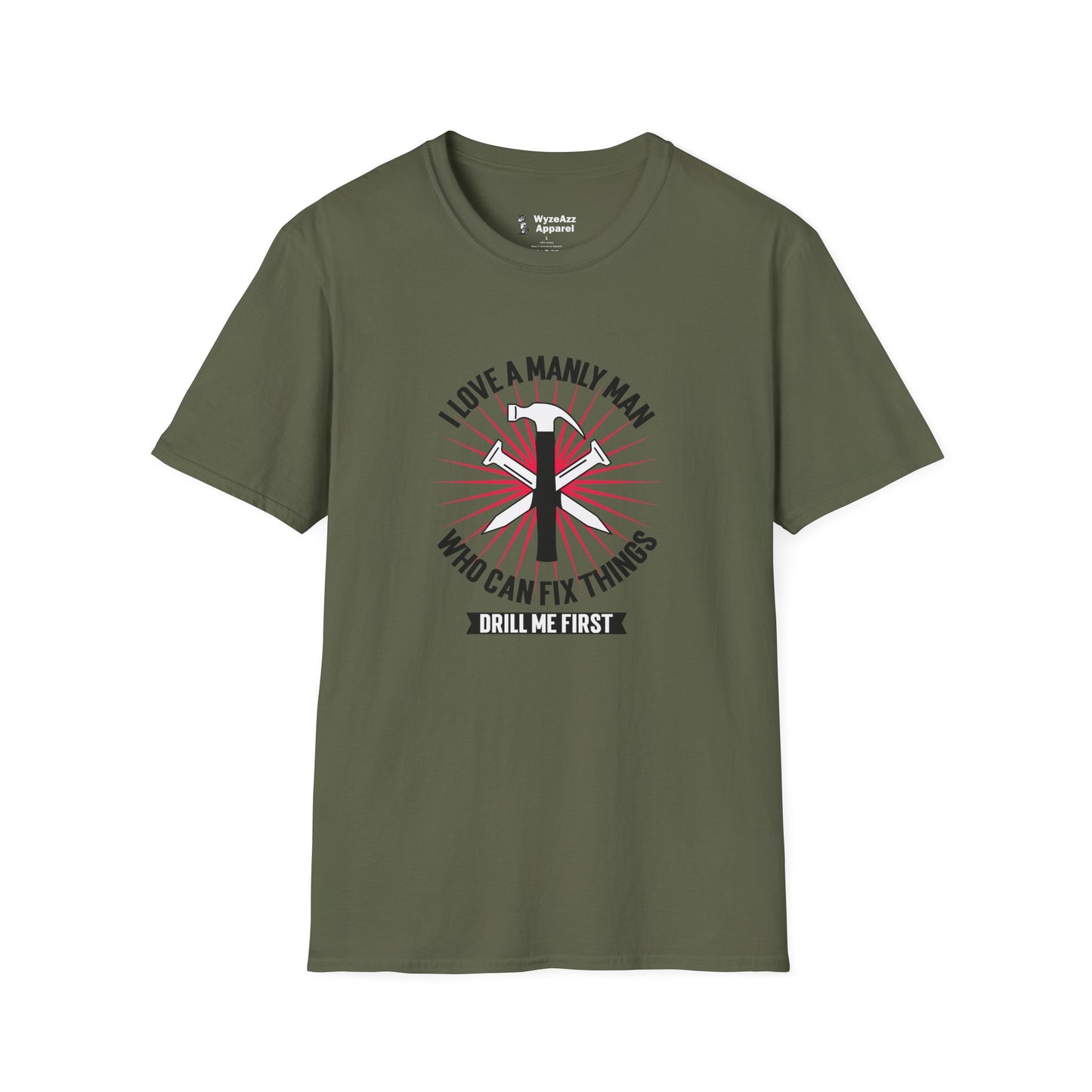I Like A Manly Man T-Shirt