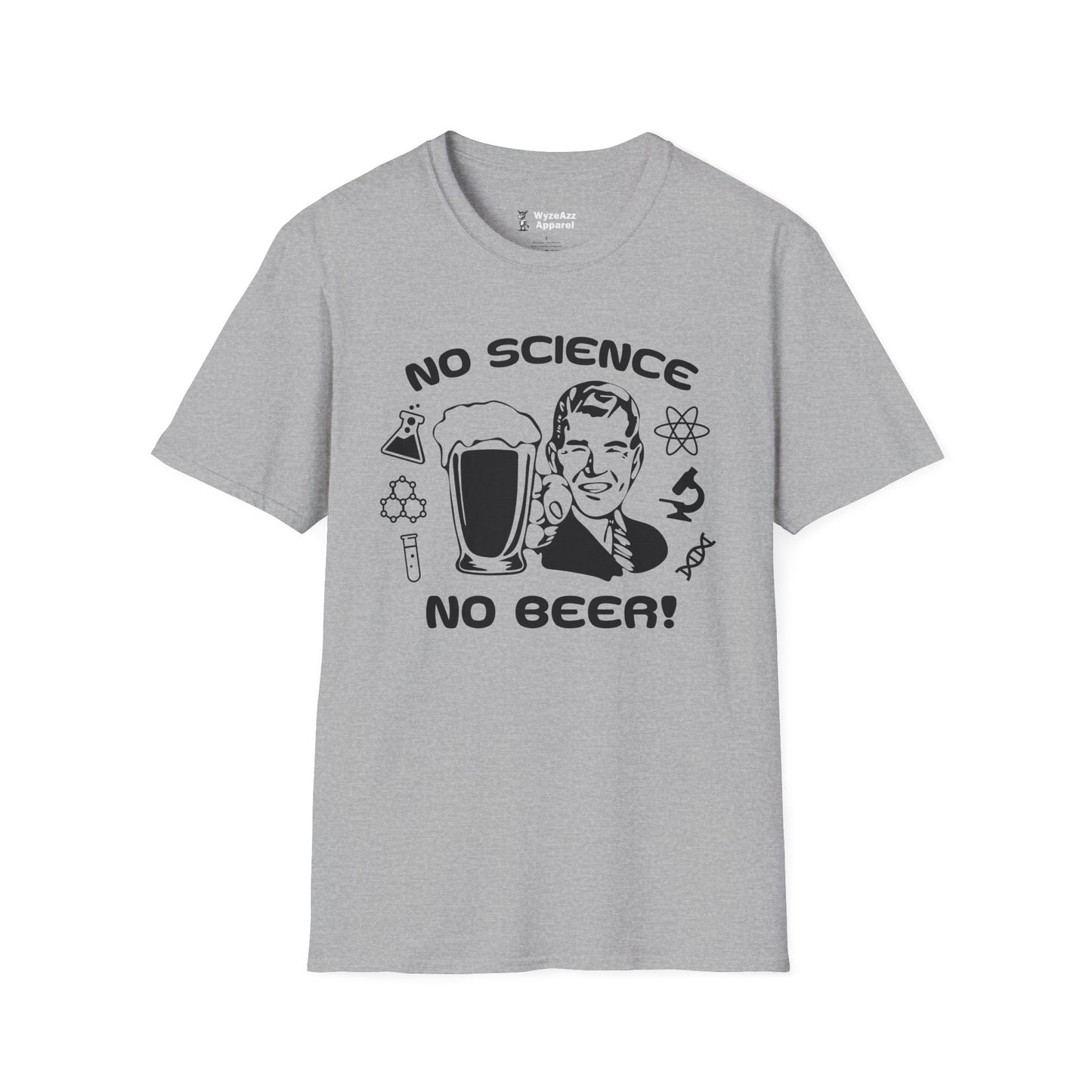 No Science, No Beer T-Shirt