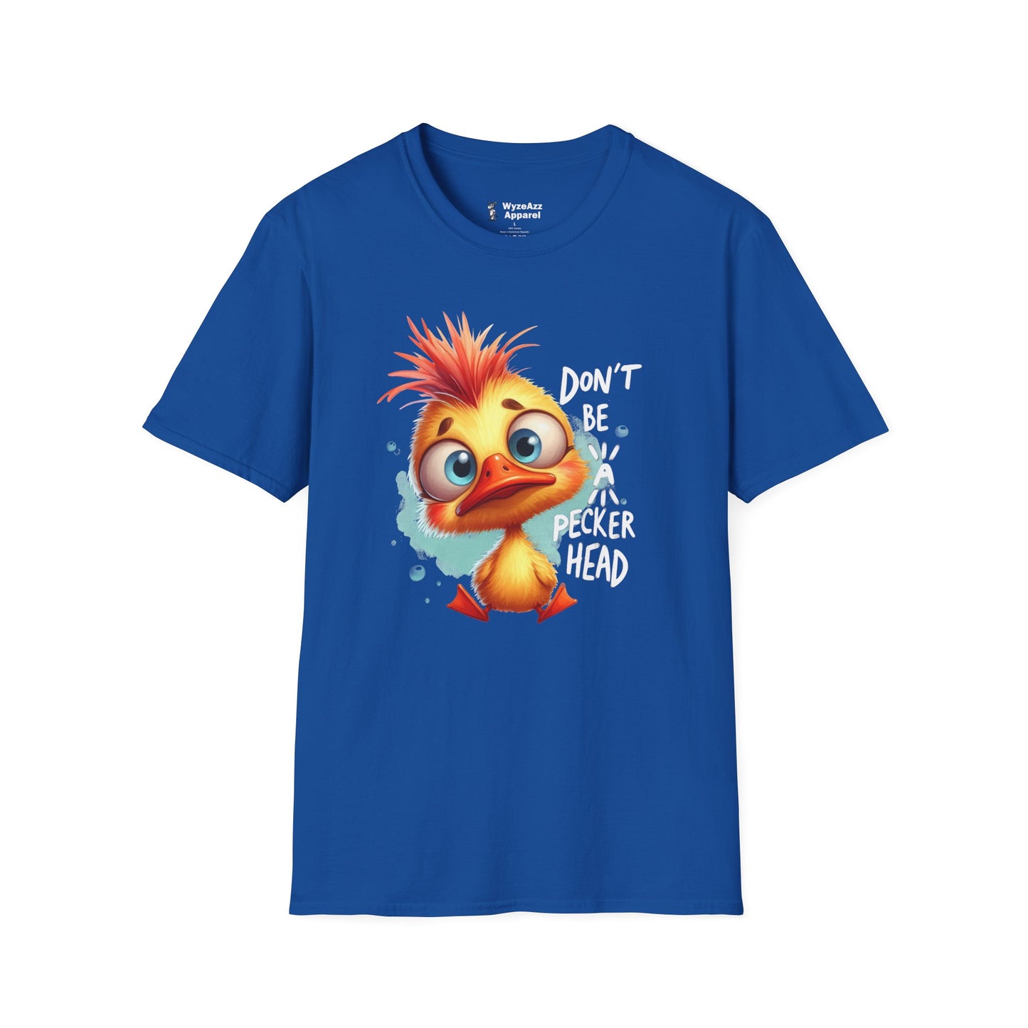 Don't Be A Peckerhead Chicken T-Shirt