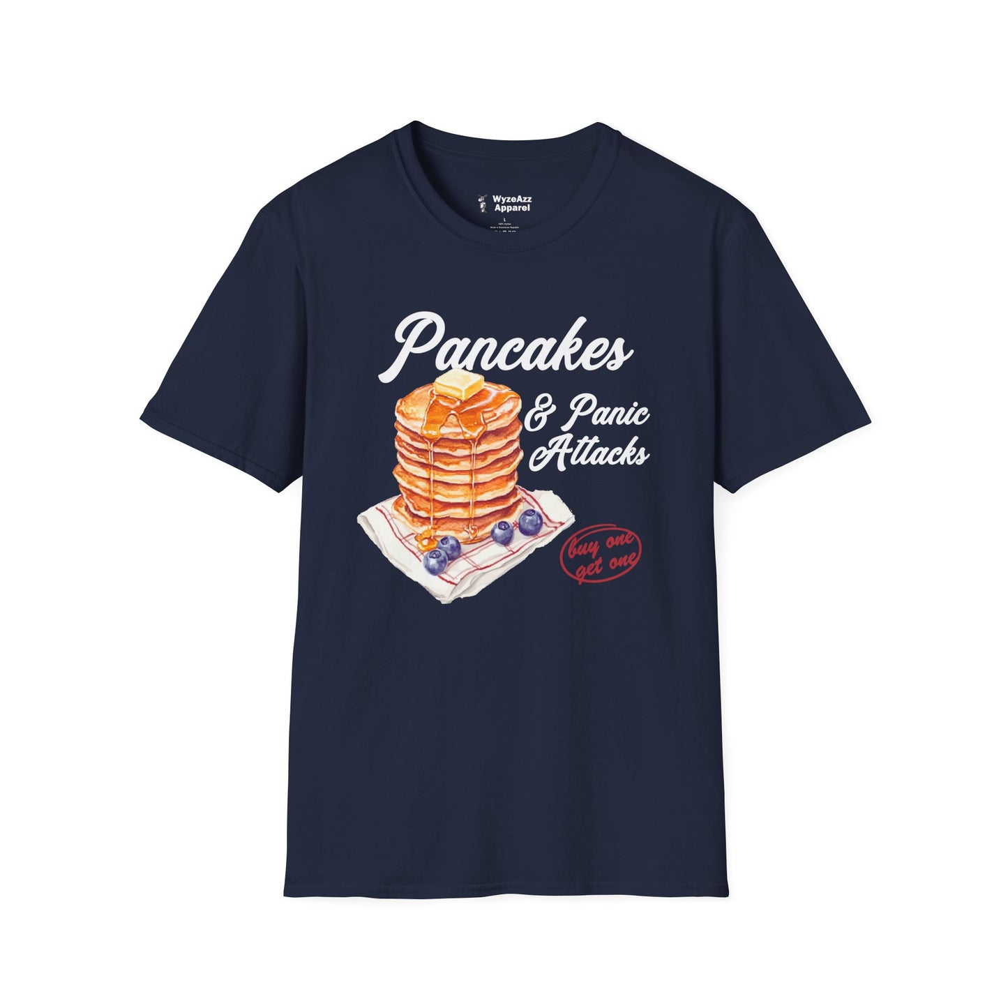 Pancakes and Panic Attacks T-Shirt