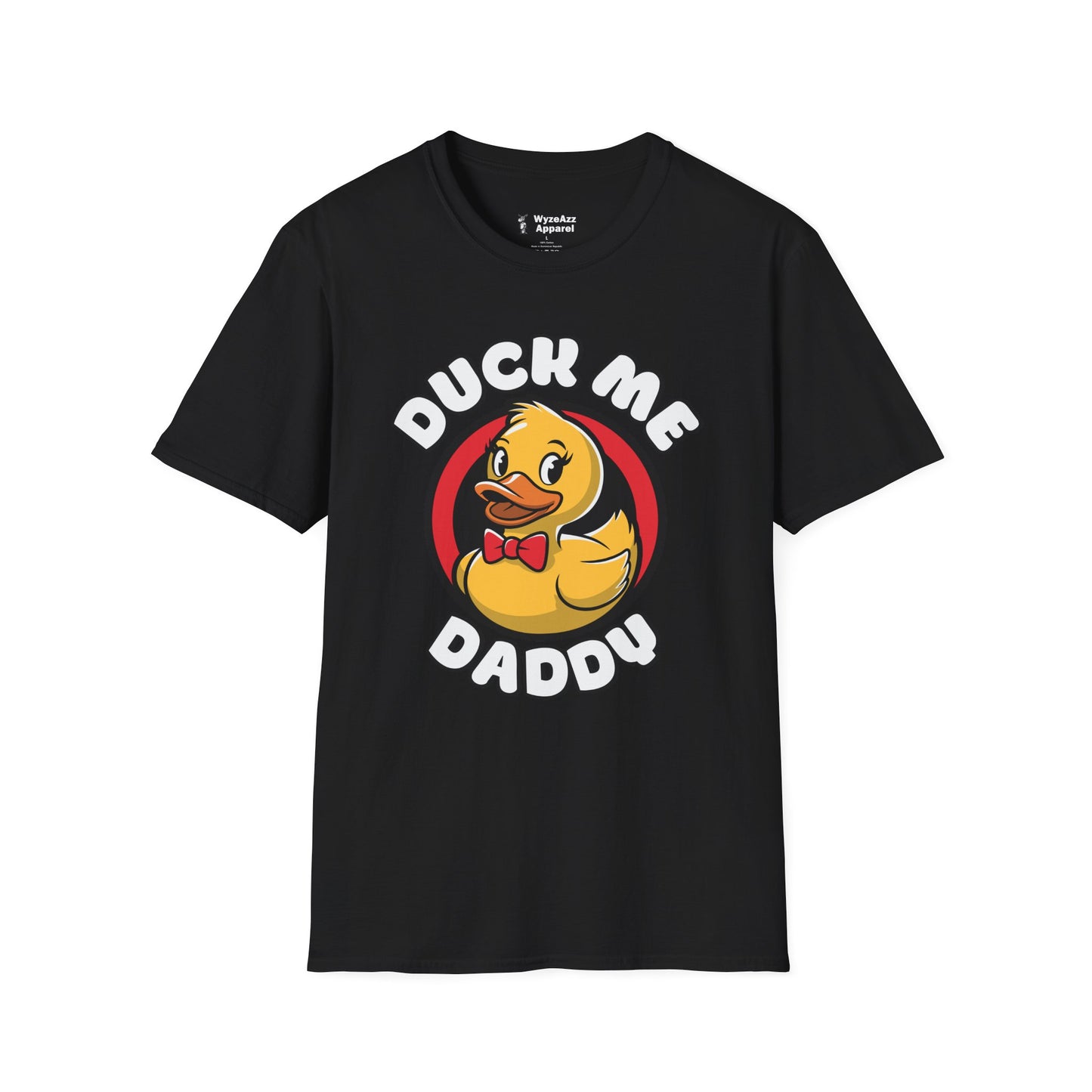 Duck Me Daddy T-Shirt
