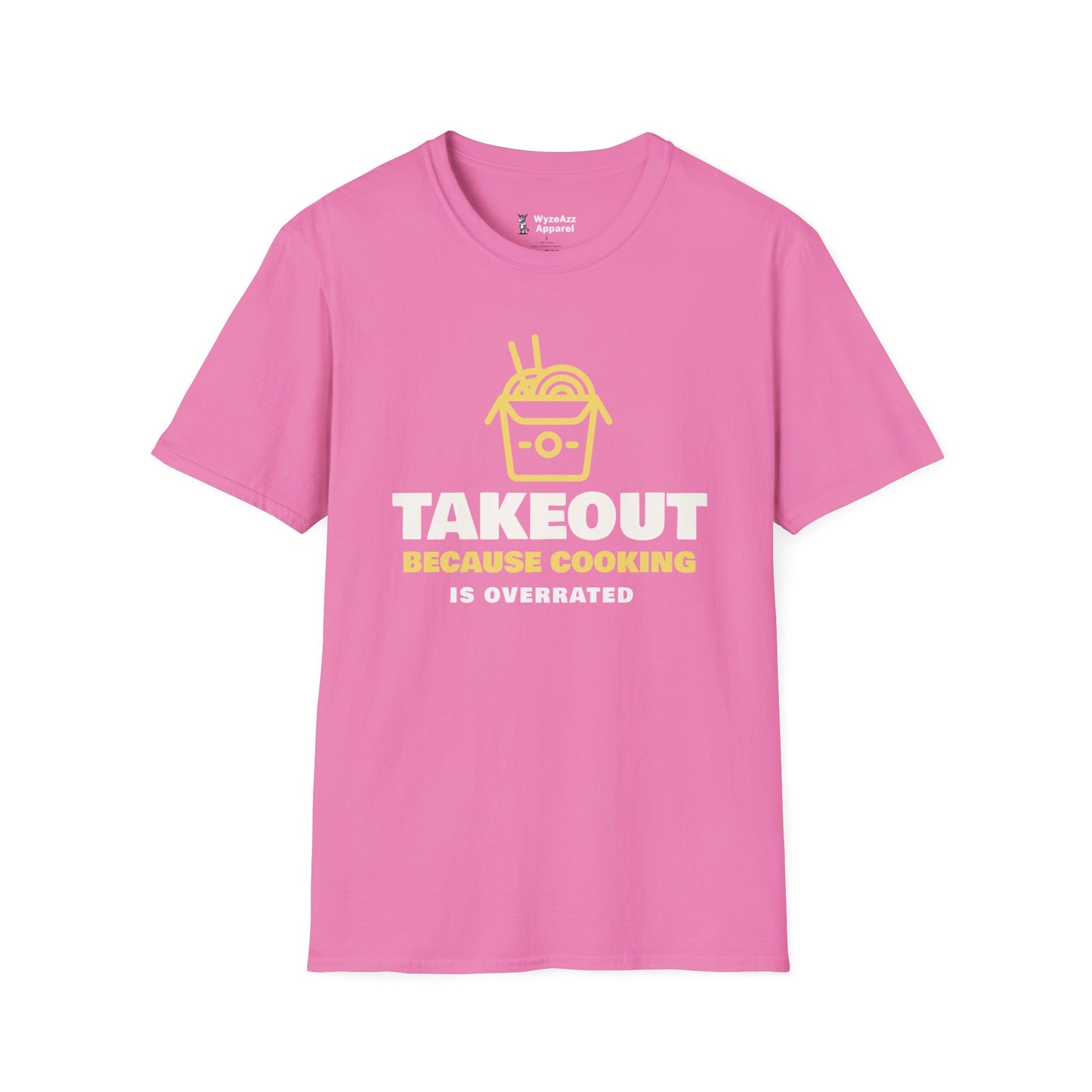 Takeout Because Cooking Is Overrated Food T-Shirt