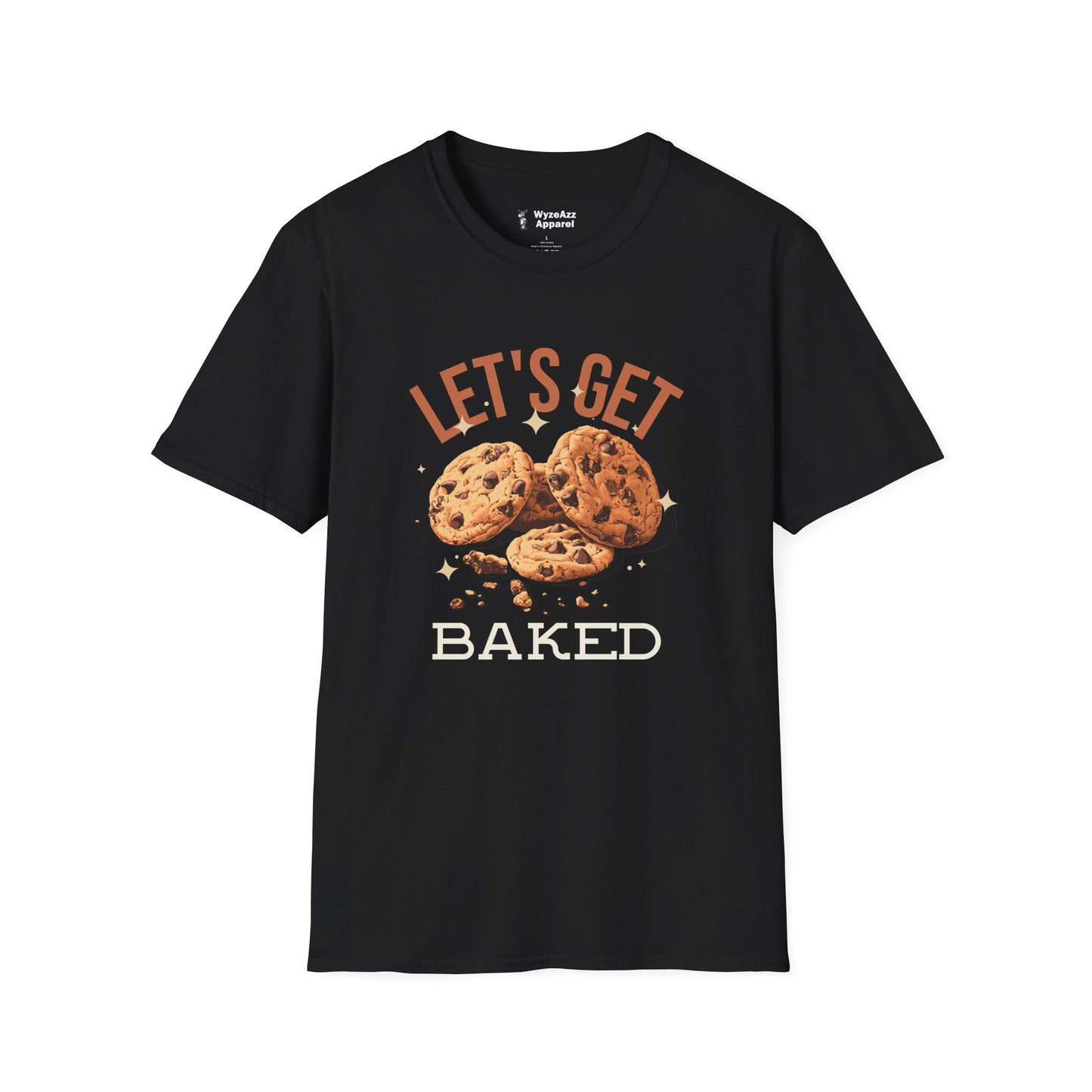Let's Get Baked T-Shirt