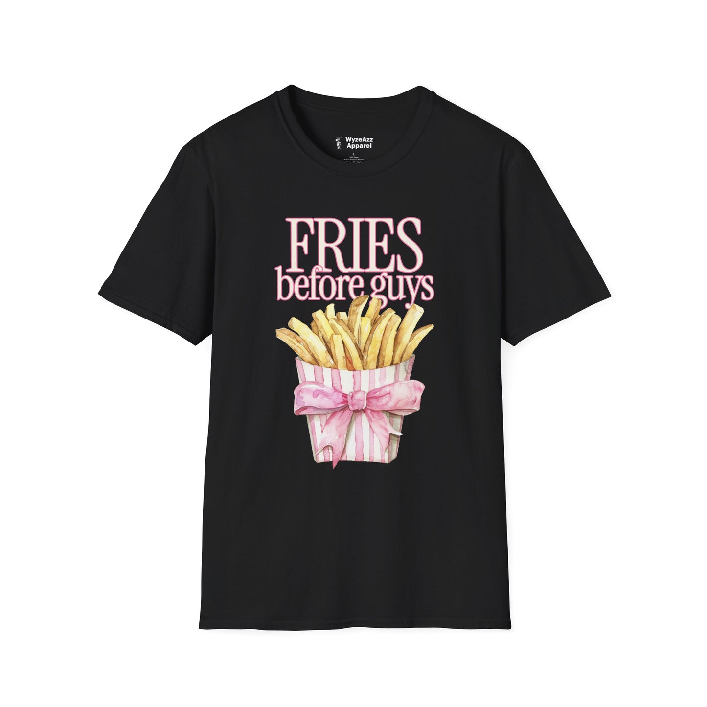 Fries Before Guys T-Shirt