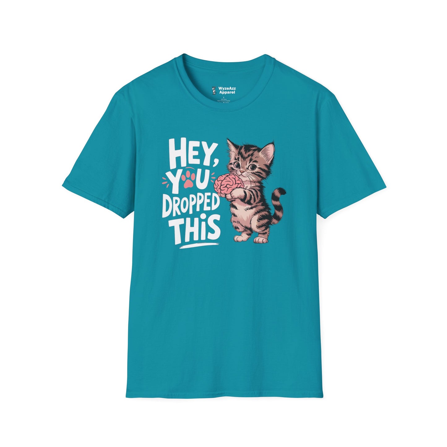 Hey You Dropped This (Brain) T-Shirt