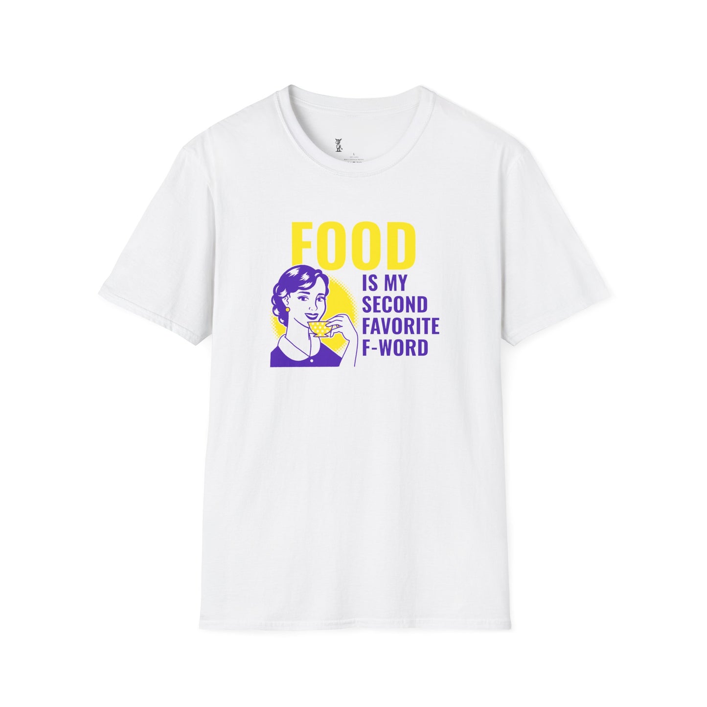 Food Is My Second Favorite F-Word T-Shirt