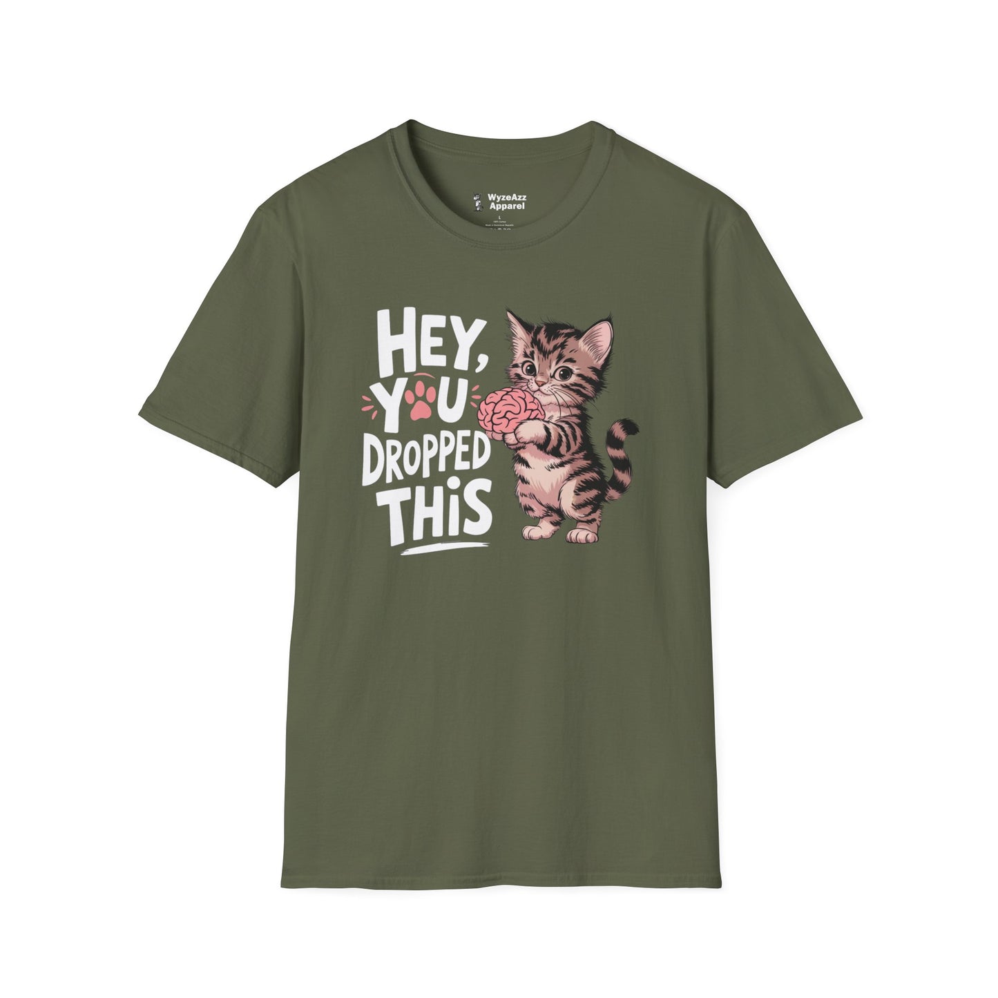 Hey You Dropped This (Brain) T-Shirt
