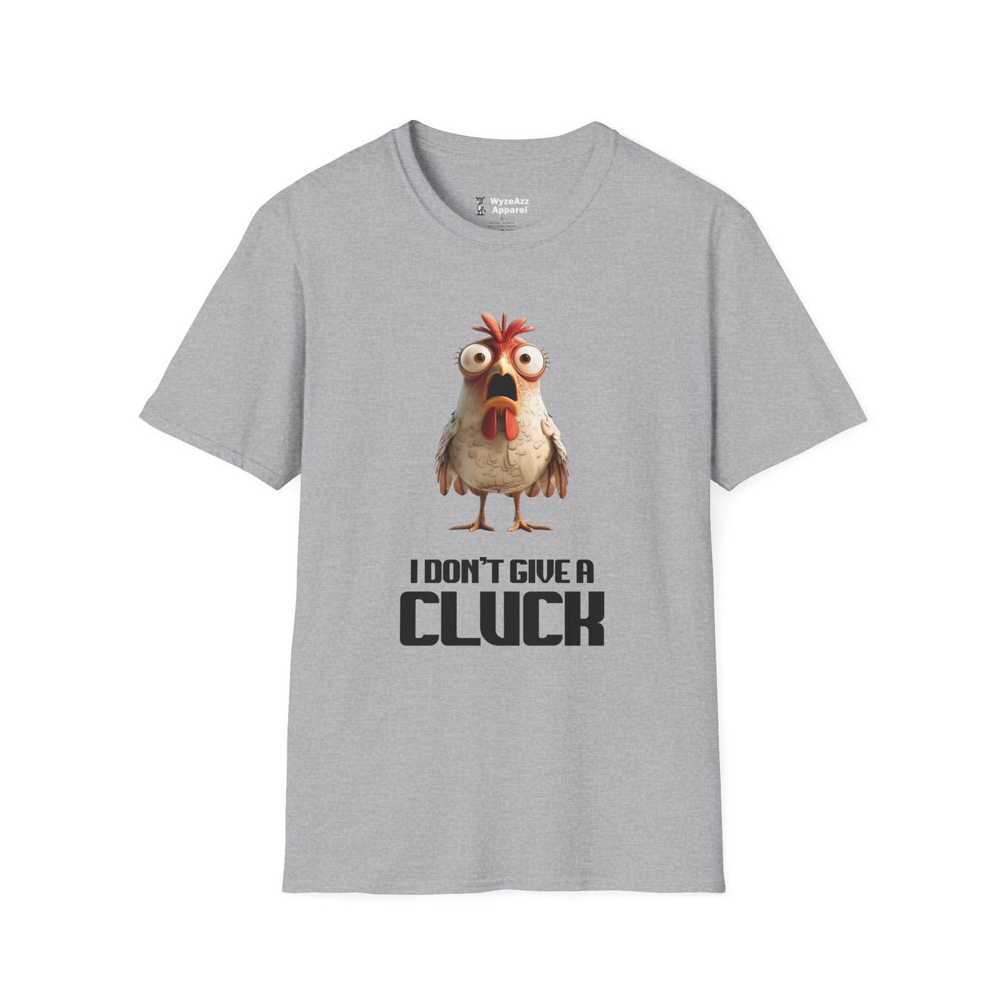 I Don't Give A Cluck Chicken T-Shirt