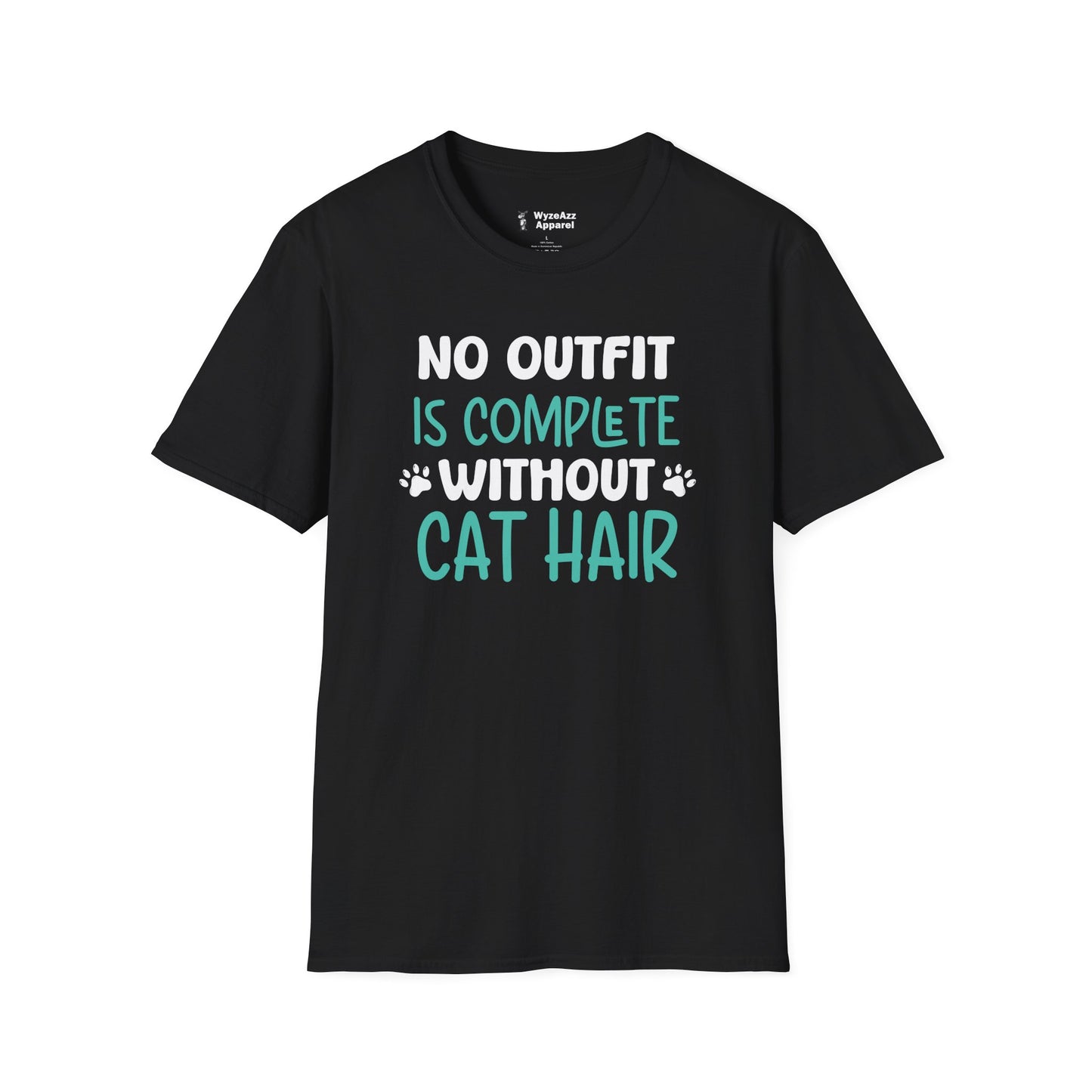 No Outfit Is Complete Without Cat Hair T-Shirt
