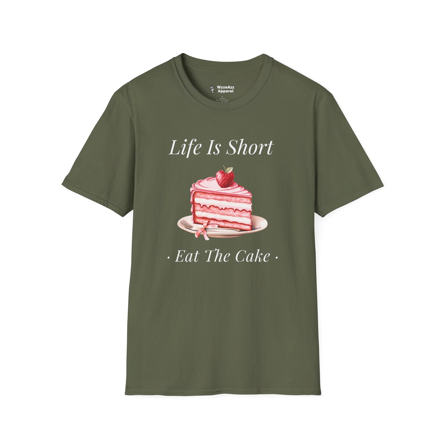 Life Is Short, Eat The Cake T-Shirt