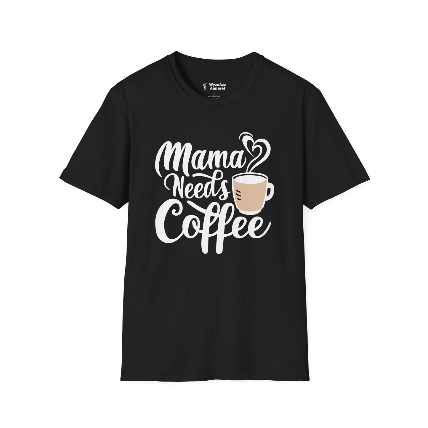 Mama Needs Coffee T-Shirt