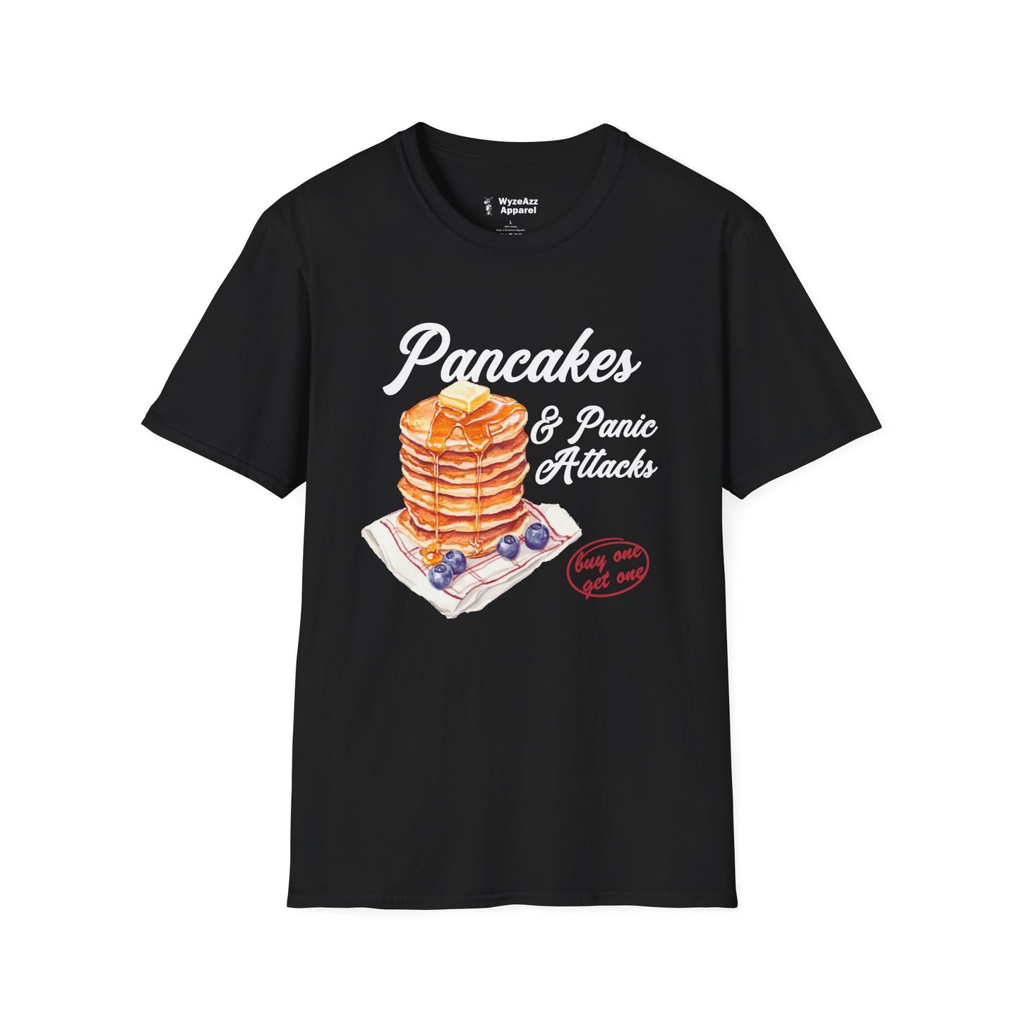 Pancakes and Panic Attacks T-Shirt
