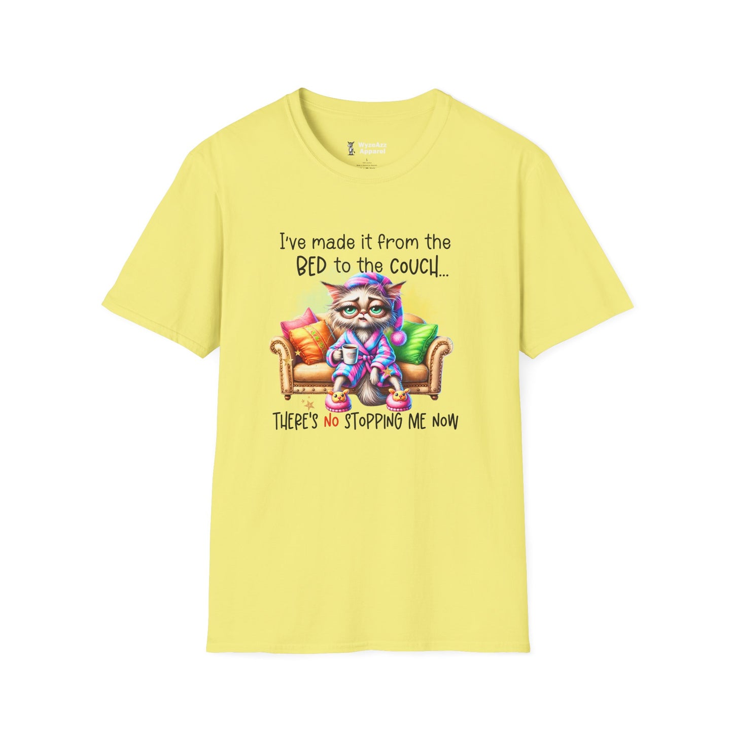 I've Made It From The Bed To The Couch T-Shirt