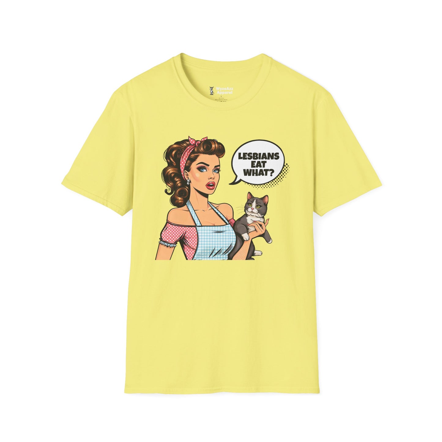 Lesbians Eat What? T-Shirt