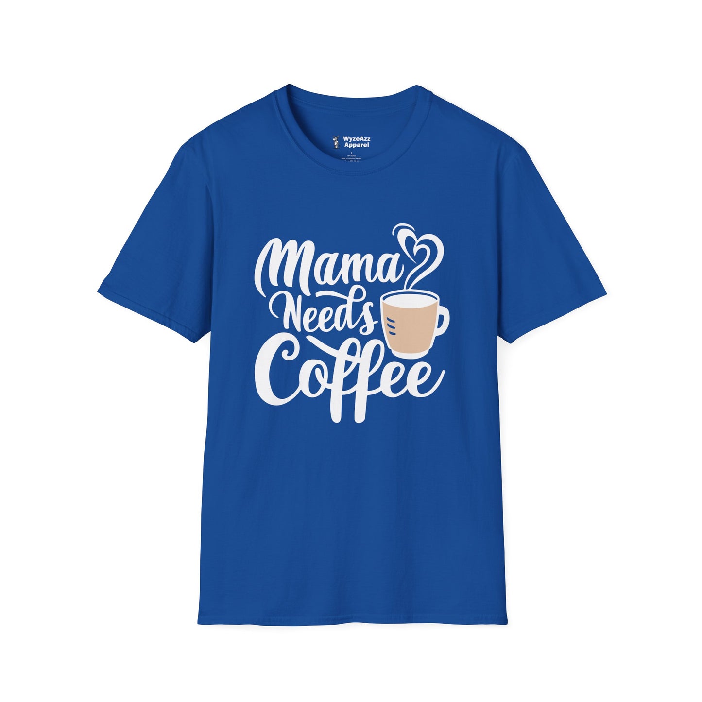 Mama Needs Coffee T-Shirt