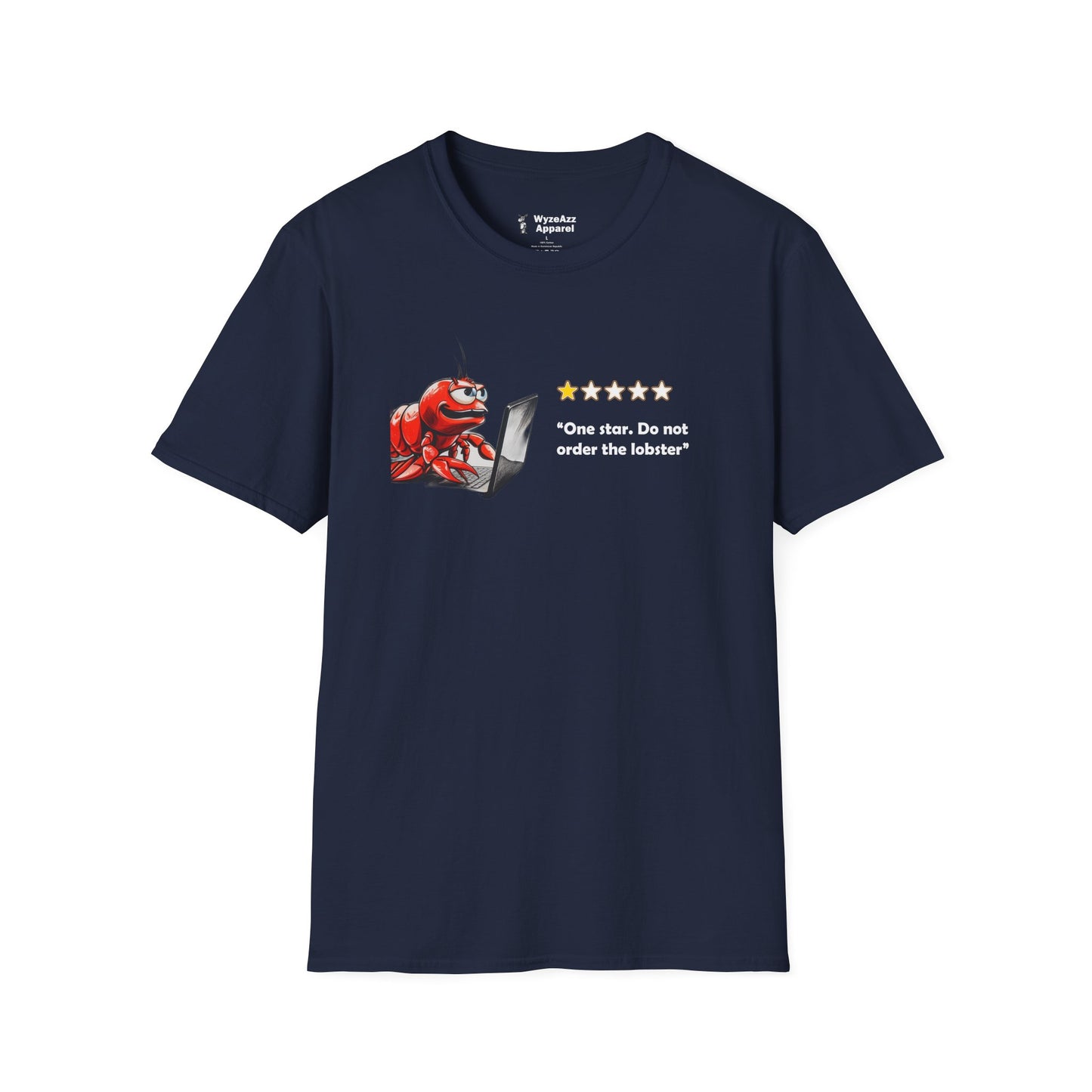 Do Not Order The Lobster T-Shirt