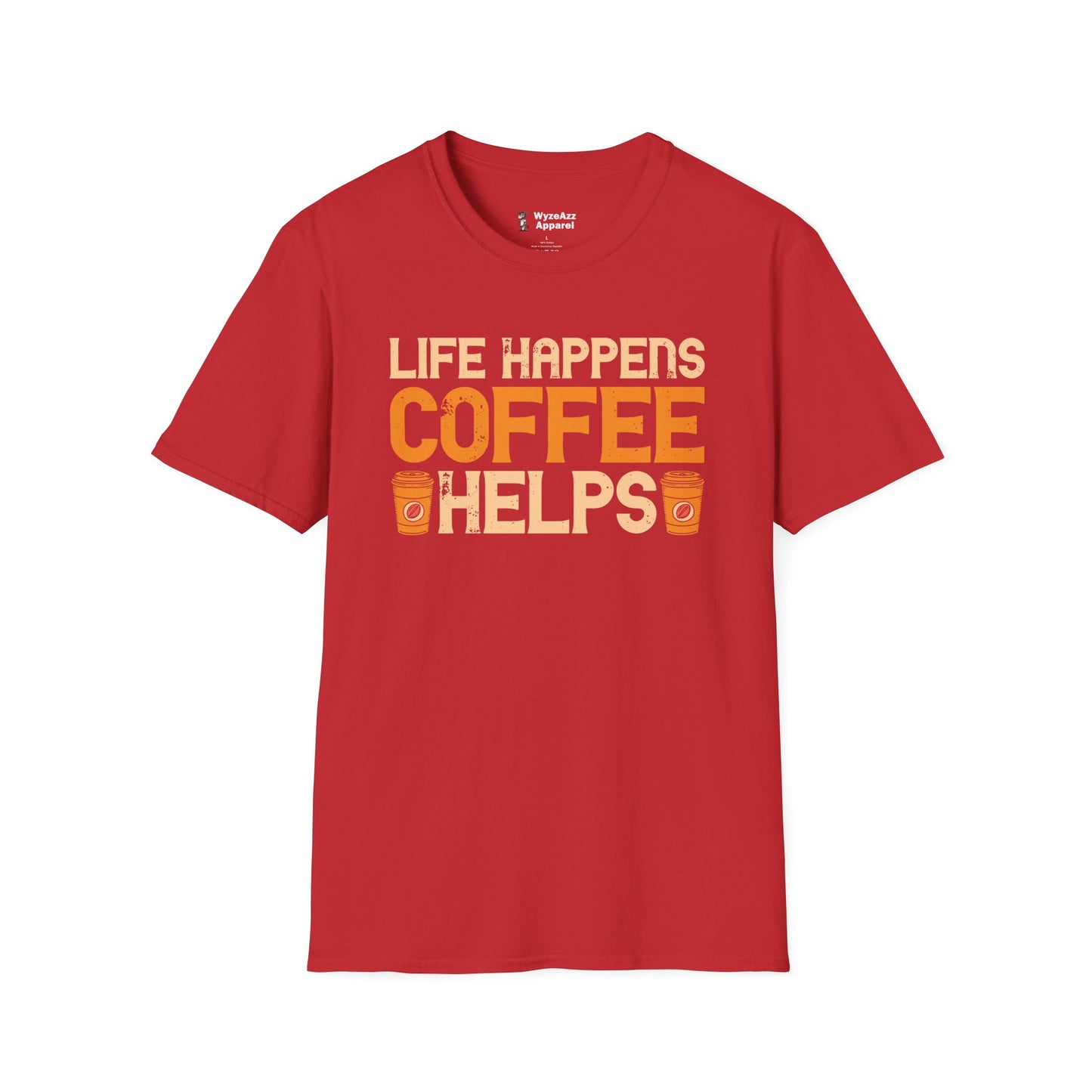 Life Happens, Coffee Helps T-Shirt