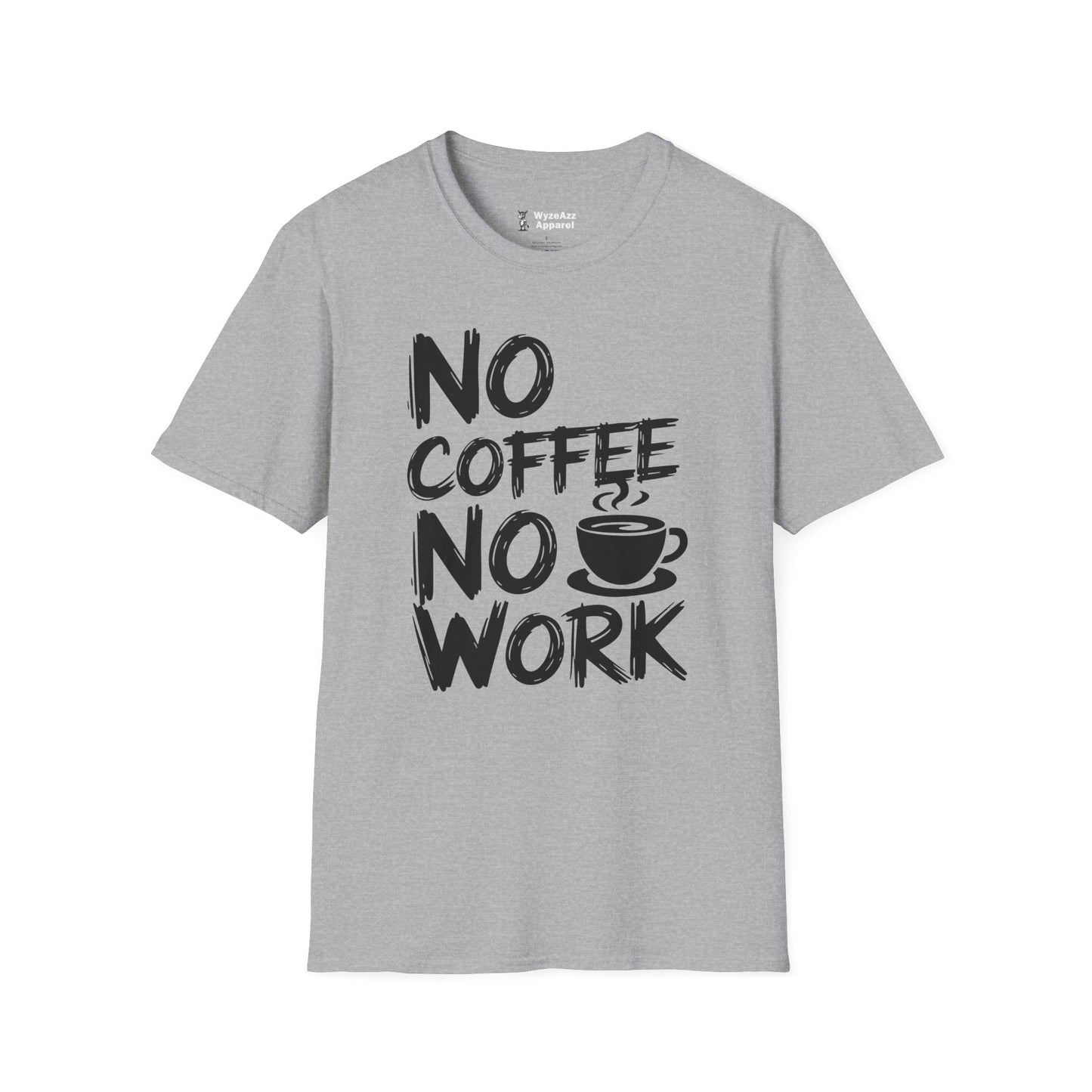 No Coffee No Work T-Shirt