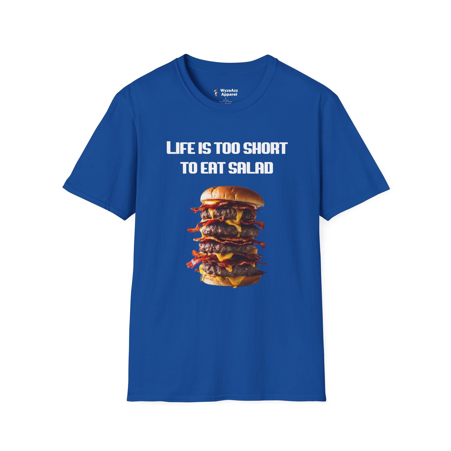 Life's Too Short To Eat Salad Burger T-Shirt