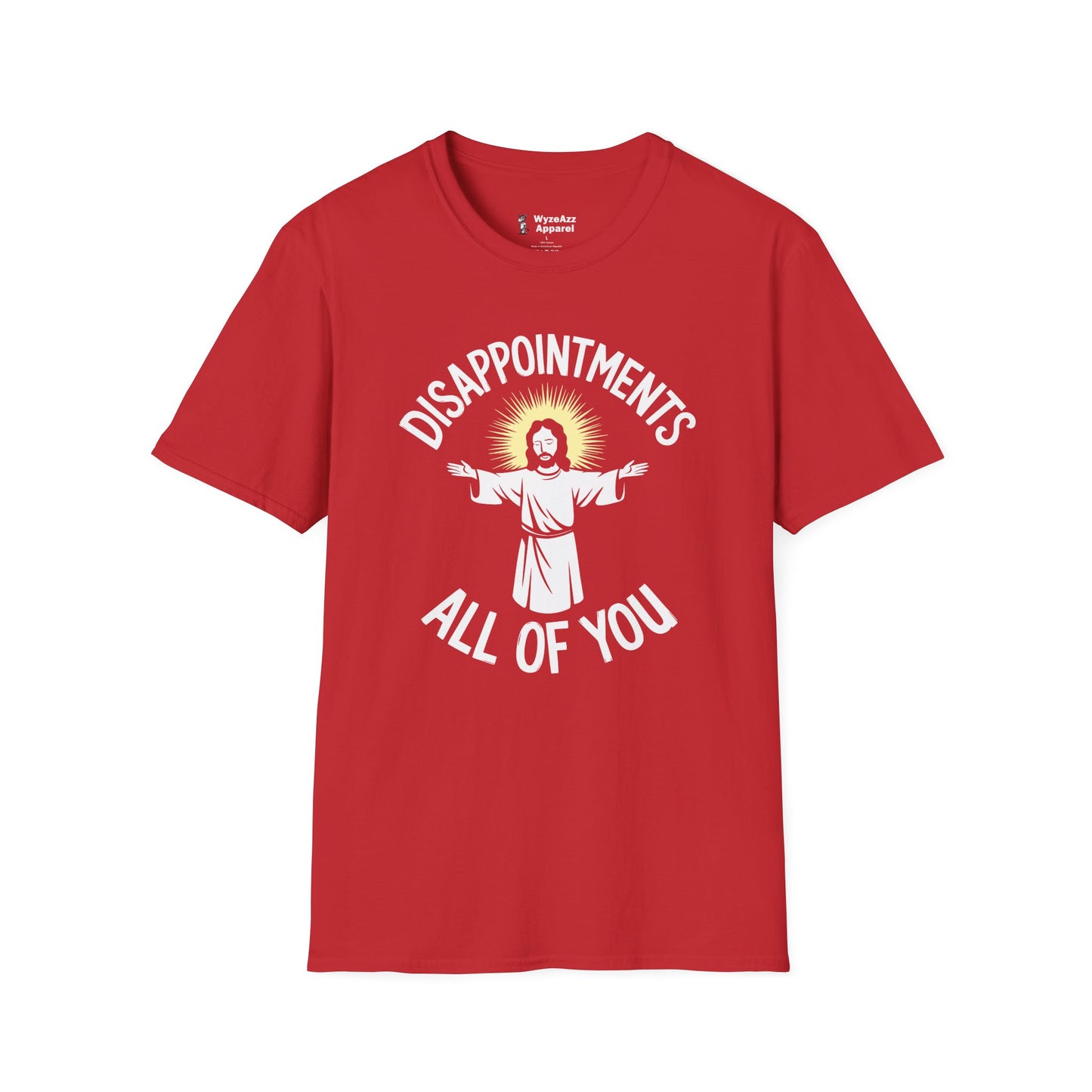 Jesus - Disappointments All Of You T-Shirt