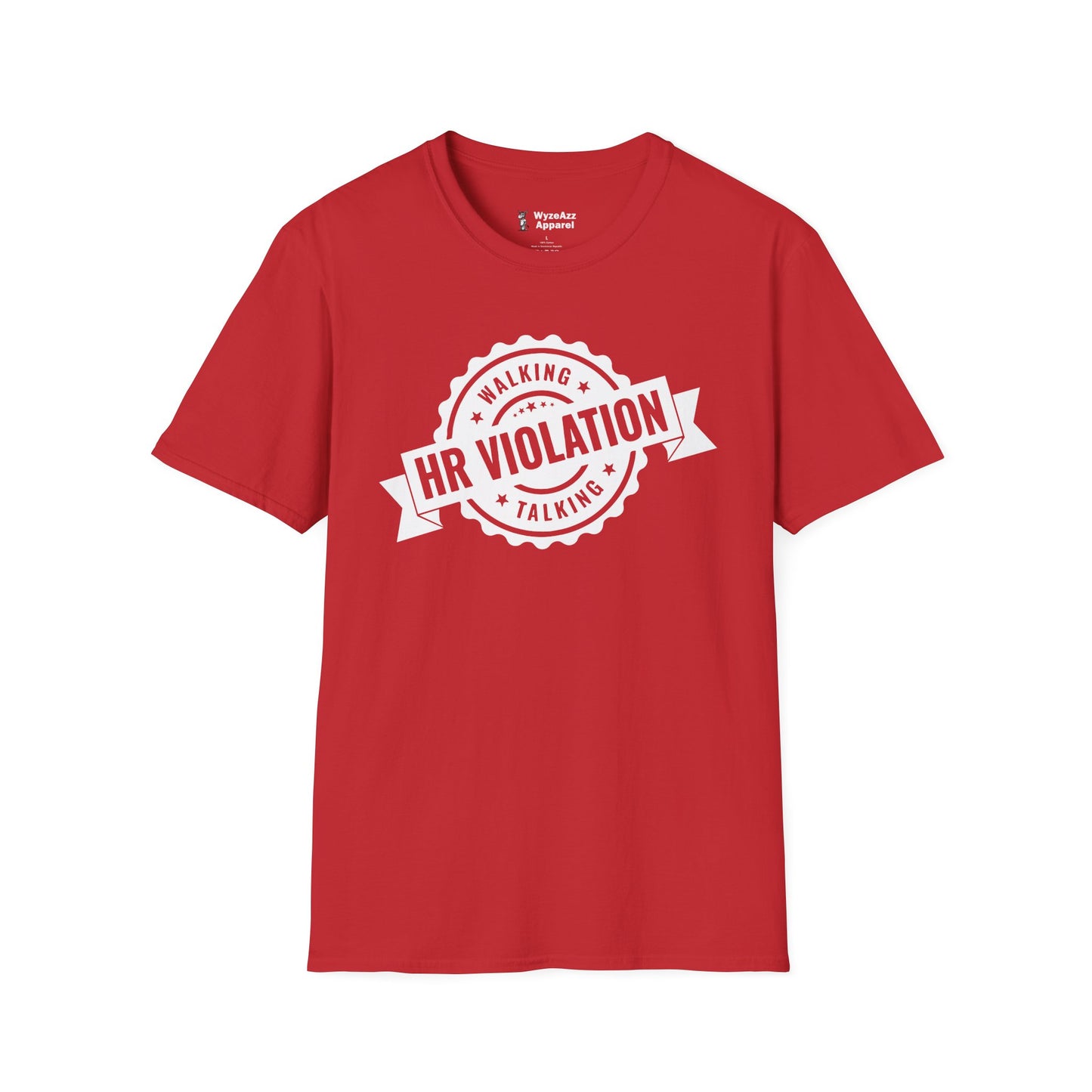 Walking Talking HR Violation T-Shirt