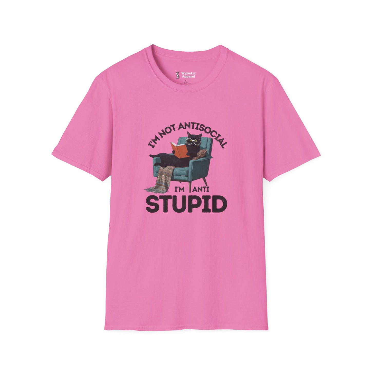 I’m Not Antisocial, I’m Anti Stupid T-Shirt