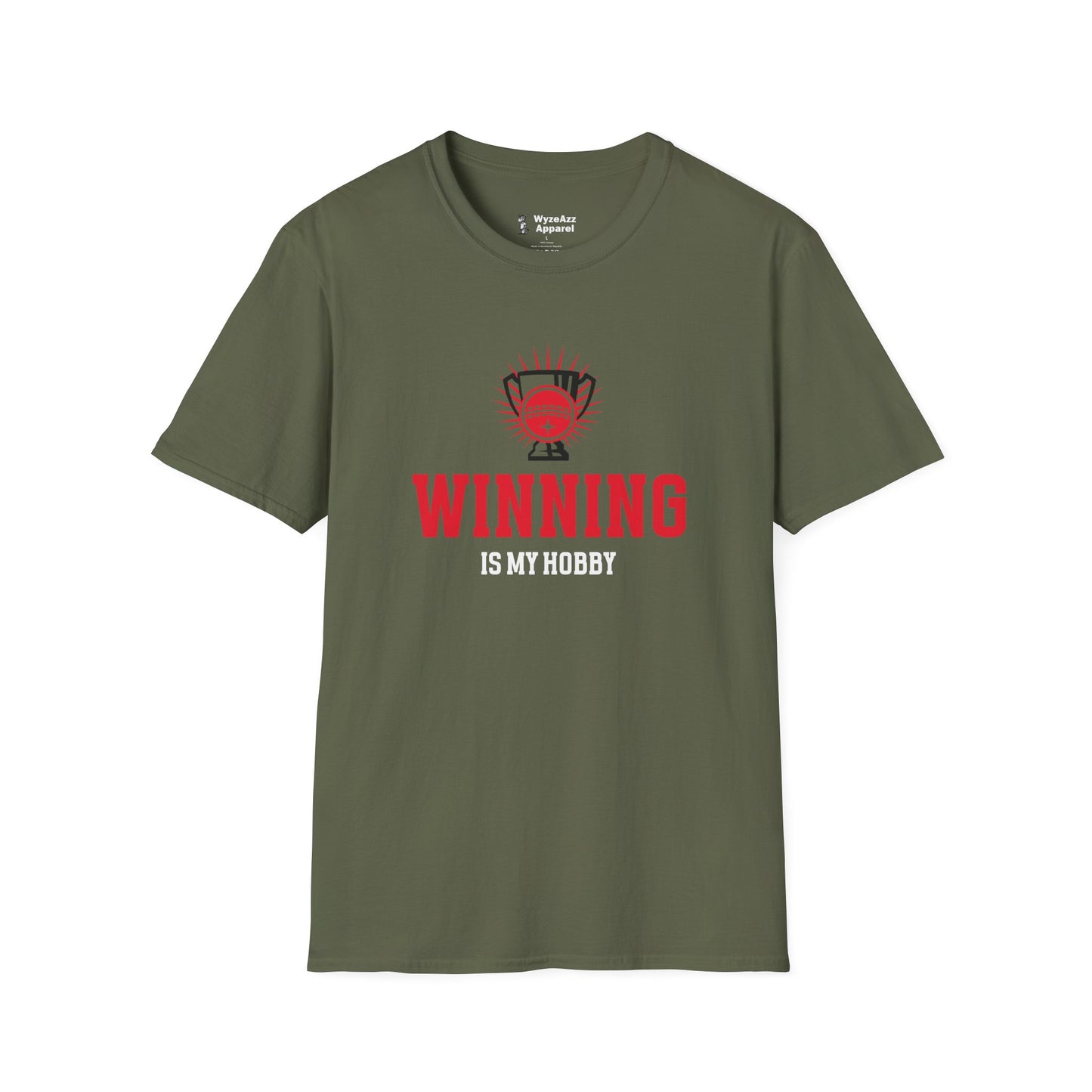 Winning Is My Hobby T-Shirt