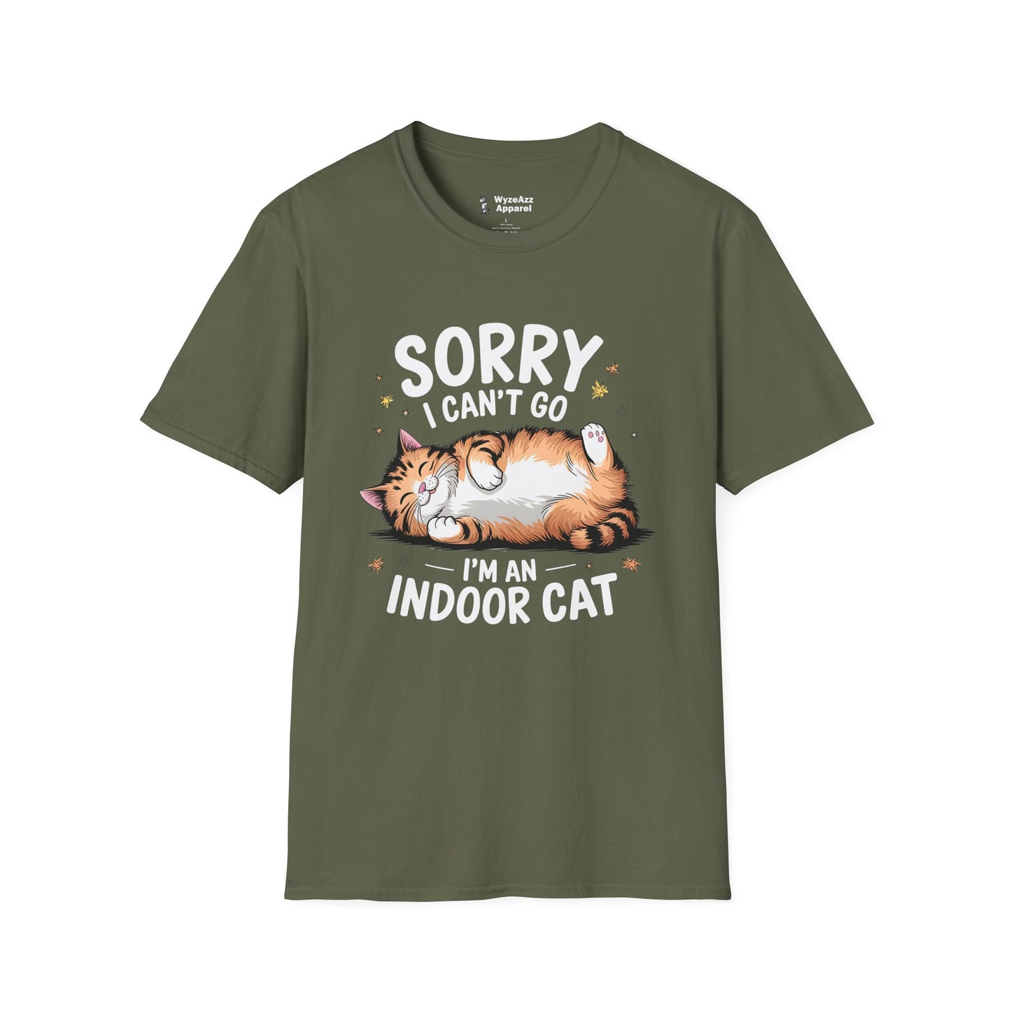 Sorry I Can't Go, I'm An Indoor Cat T-Shirt