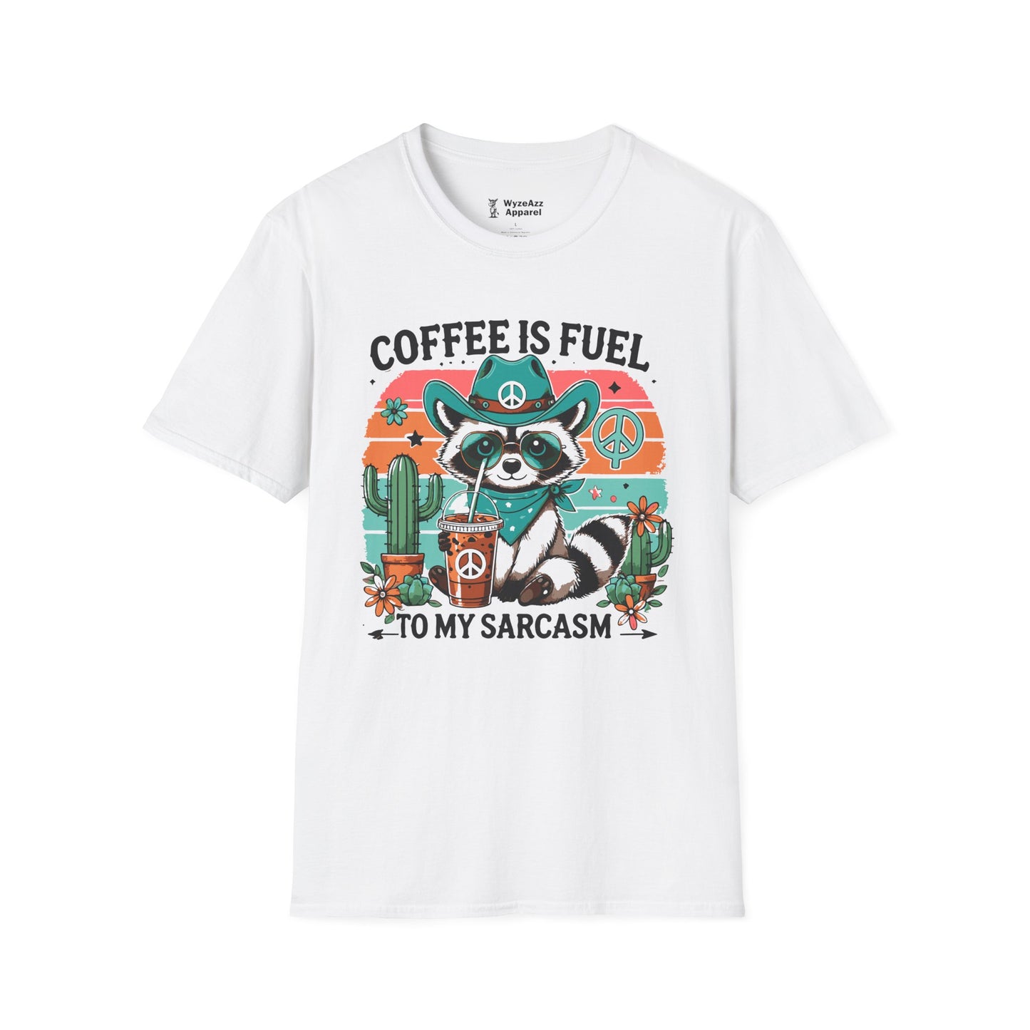 Coffee Is Fuel To My Sarcasm T-Shirt