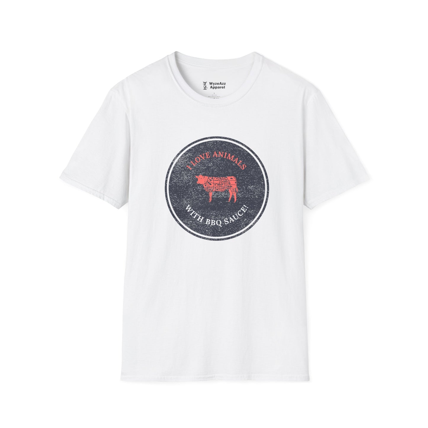 I Love Animals - With BBQ Sauce T-Shirt
