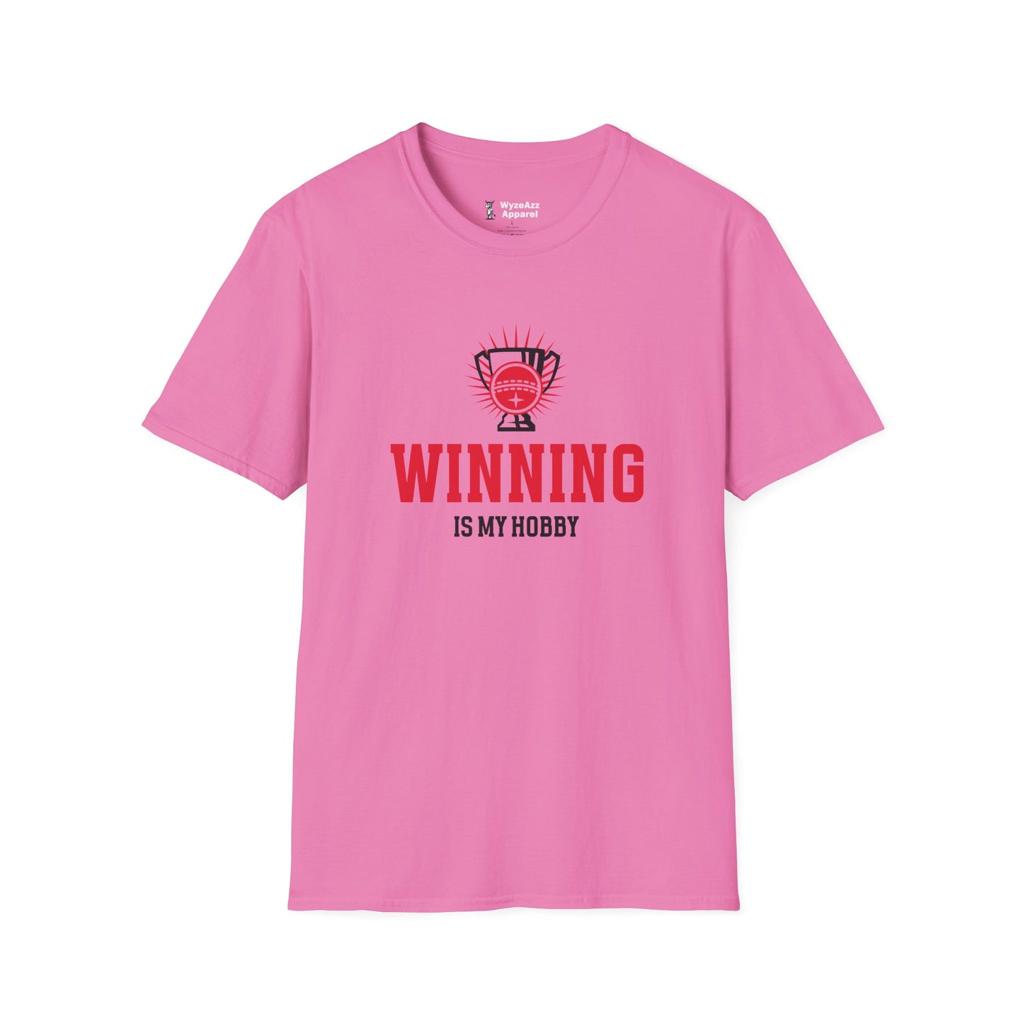 Winning Is My Hobby T-Shirt