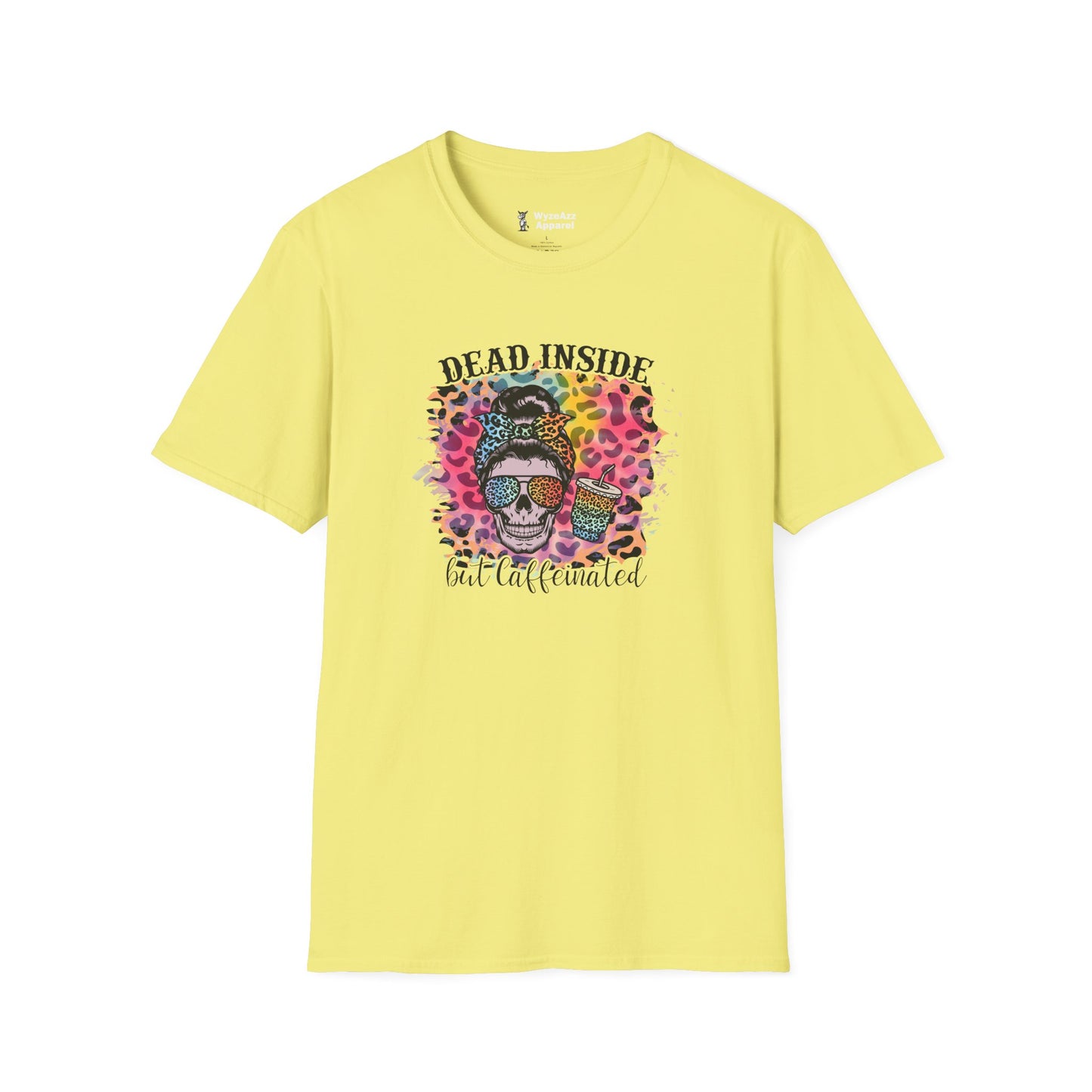 Dead Inside But Caffeinated - Coffee T-Shirt