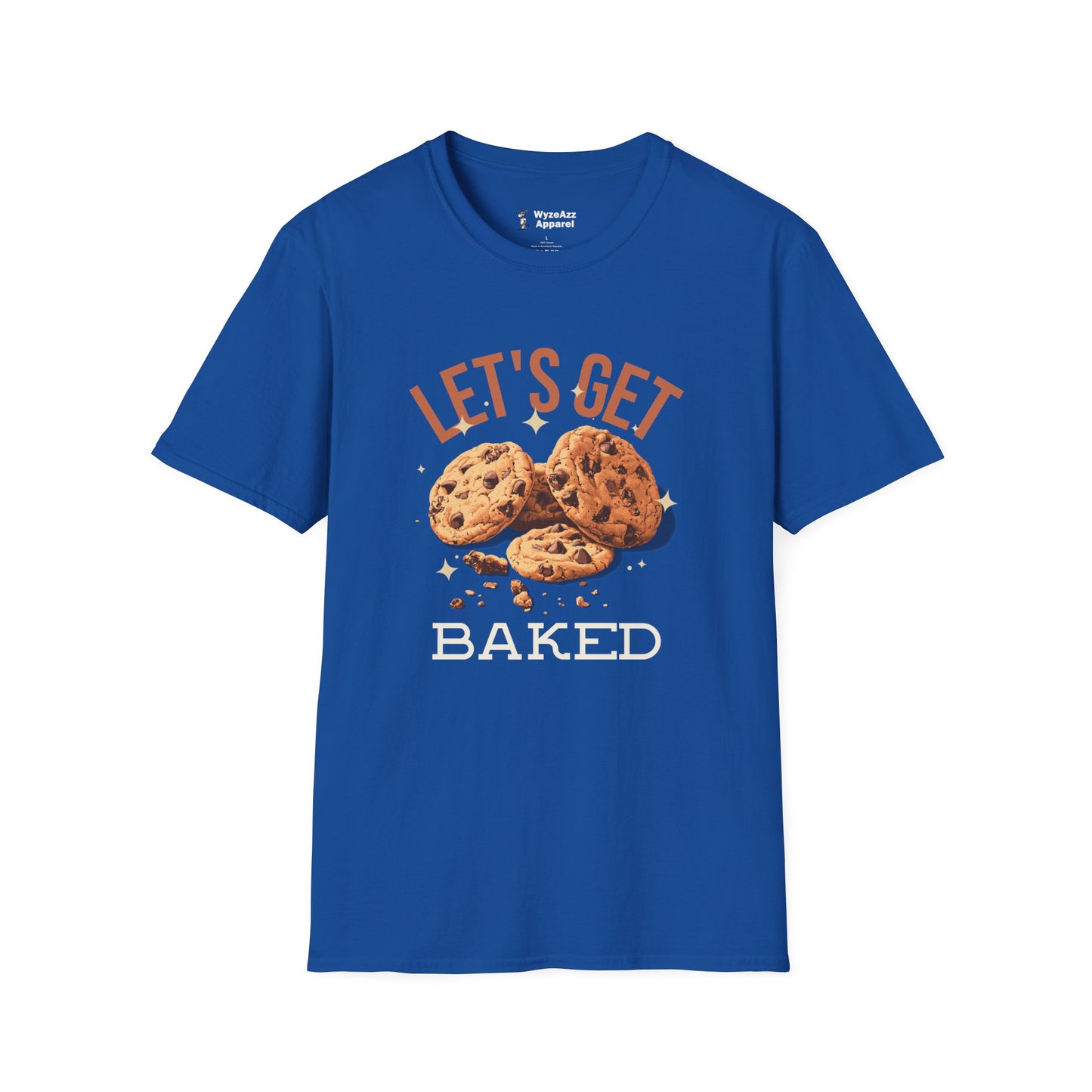 Let's Get Baked T-Shirt