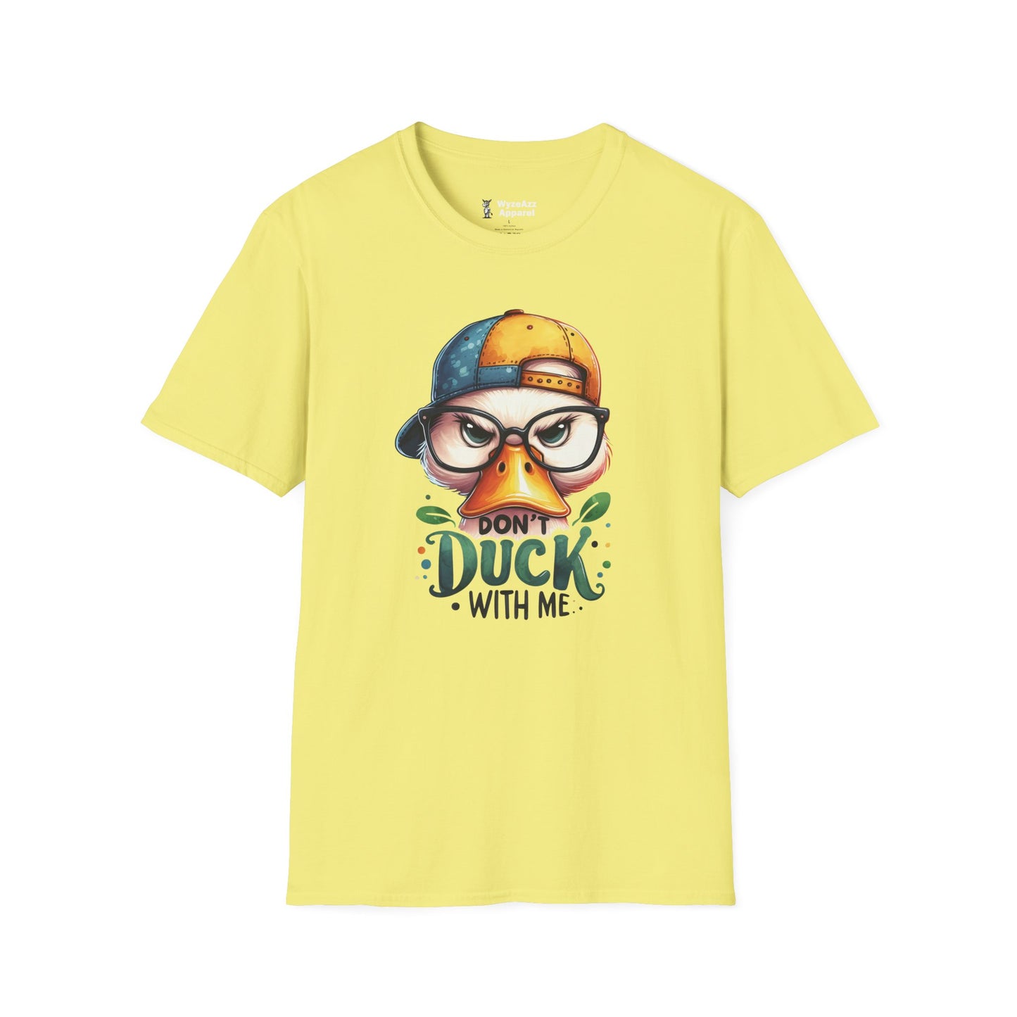 Don't Duck With Me T-Shirt