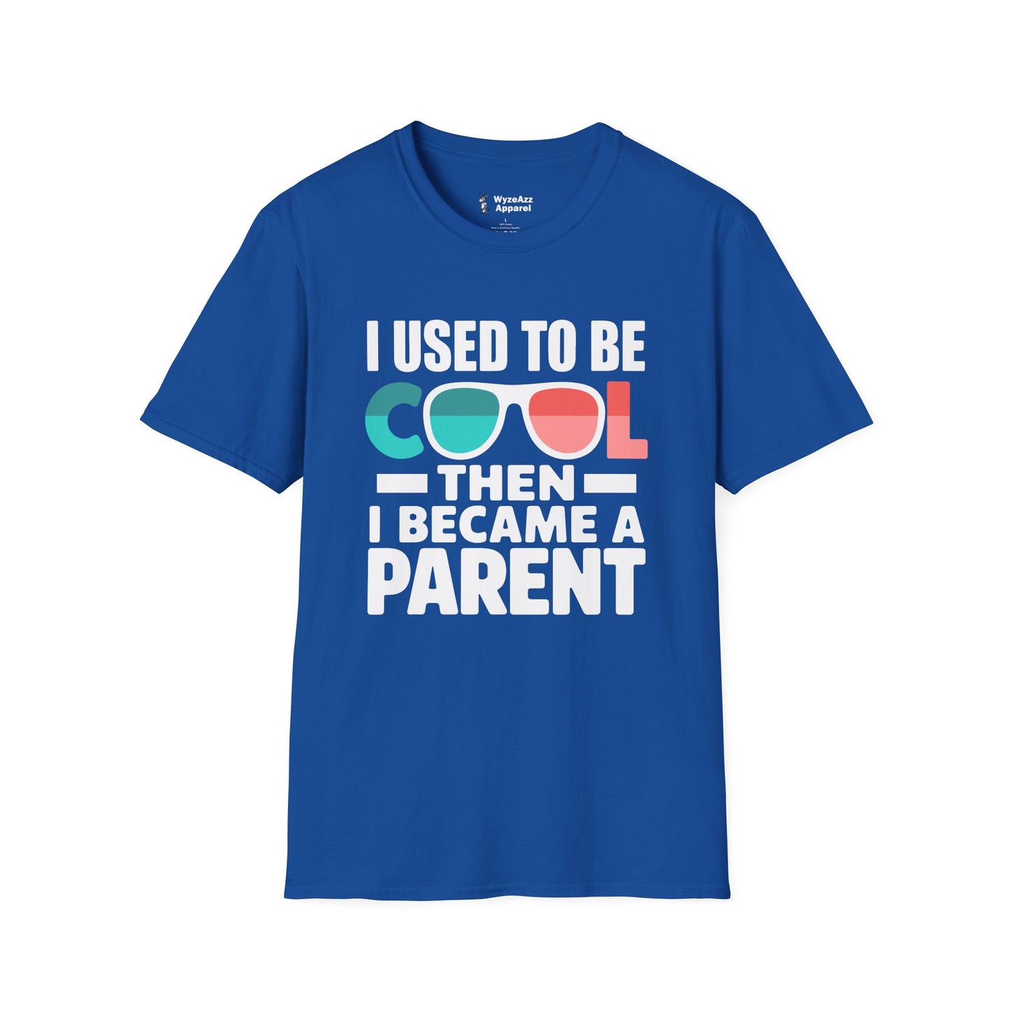 I Used To Be Cool, Then I Became A Parent T-Shirt
