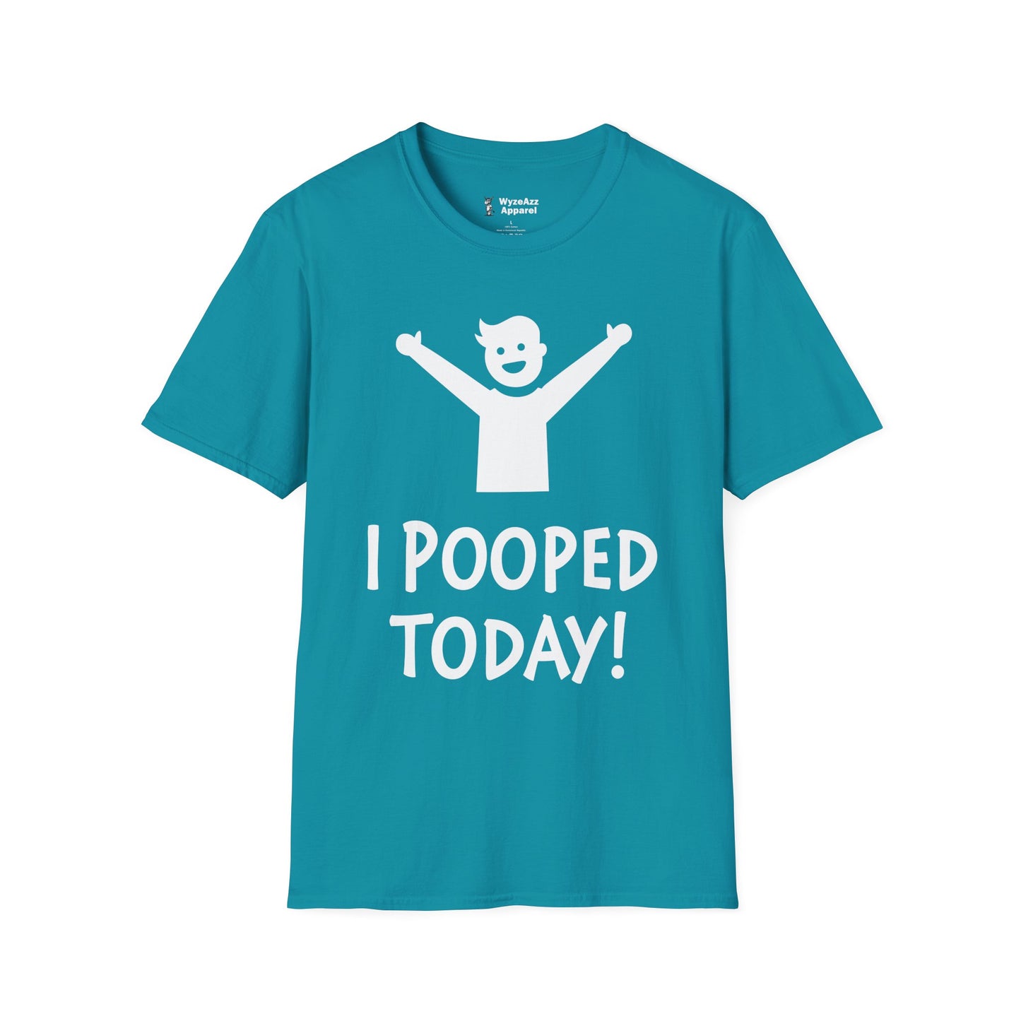 I Pooped Today T-Shirt