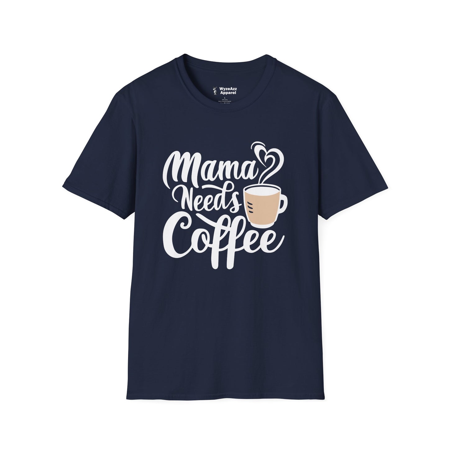 Mama Needs Coffee T-Shirt